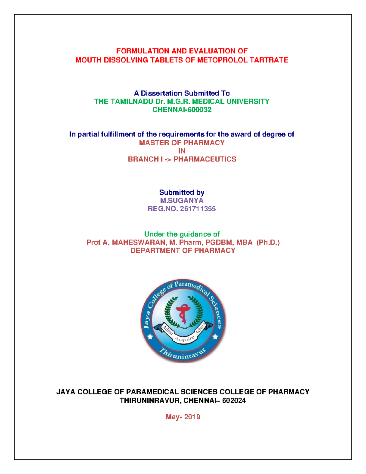 Metapralol MDT - MDT - FORMULATION AND EVALUATION OF MOUTH DISSOLVING ...