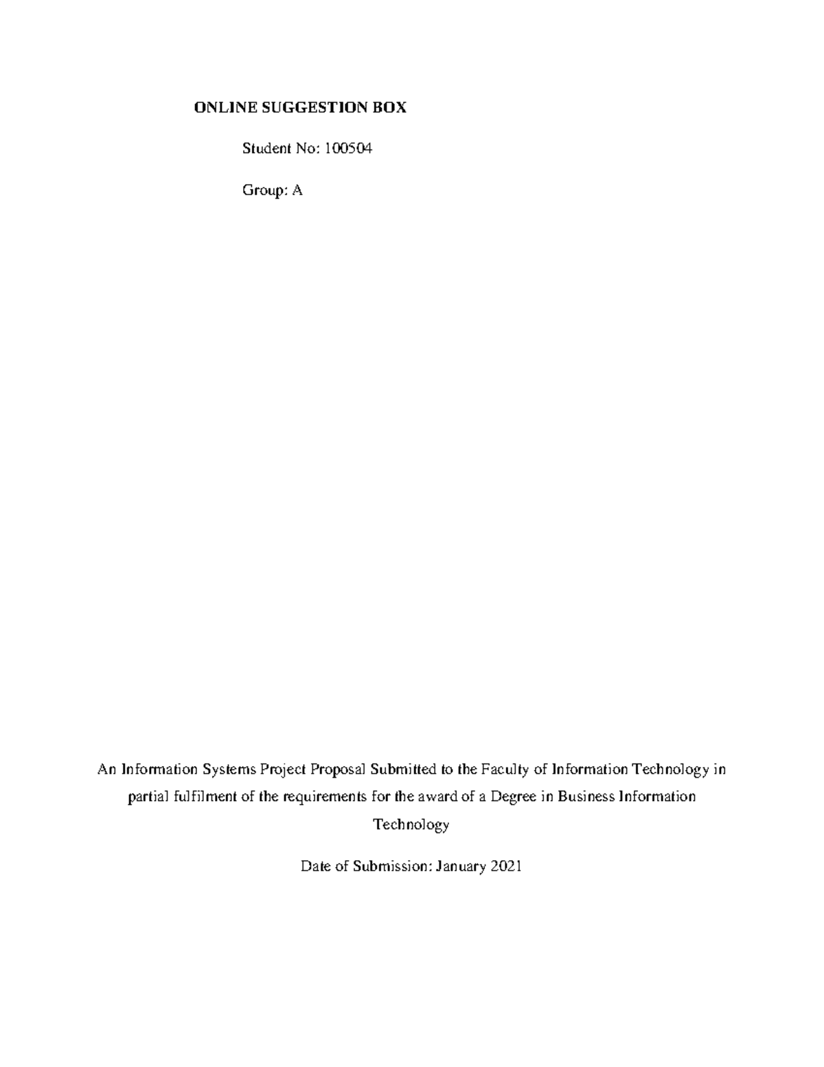 Online suggestion box ONLINE SUGGESTION BOX Student No 100504 Group