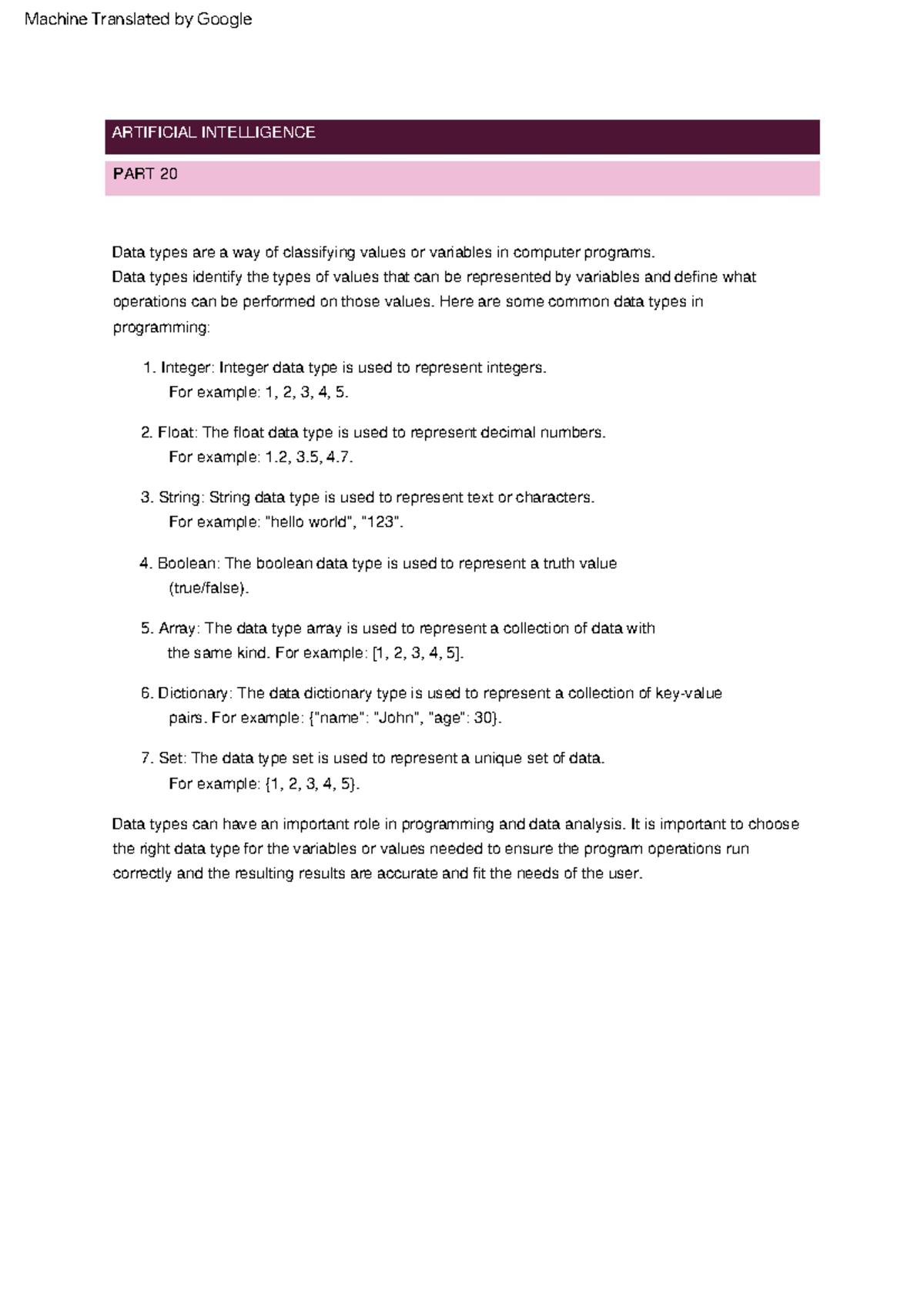 Machine Learning Part 20 Data Type String String data type is used