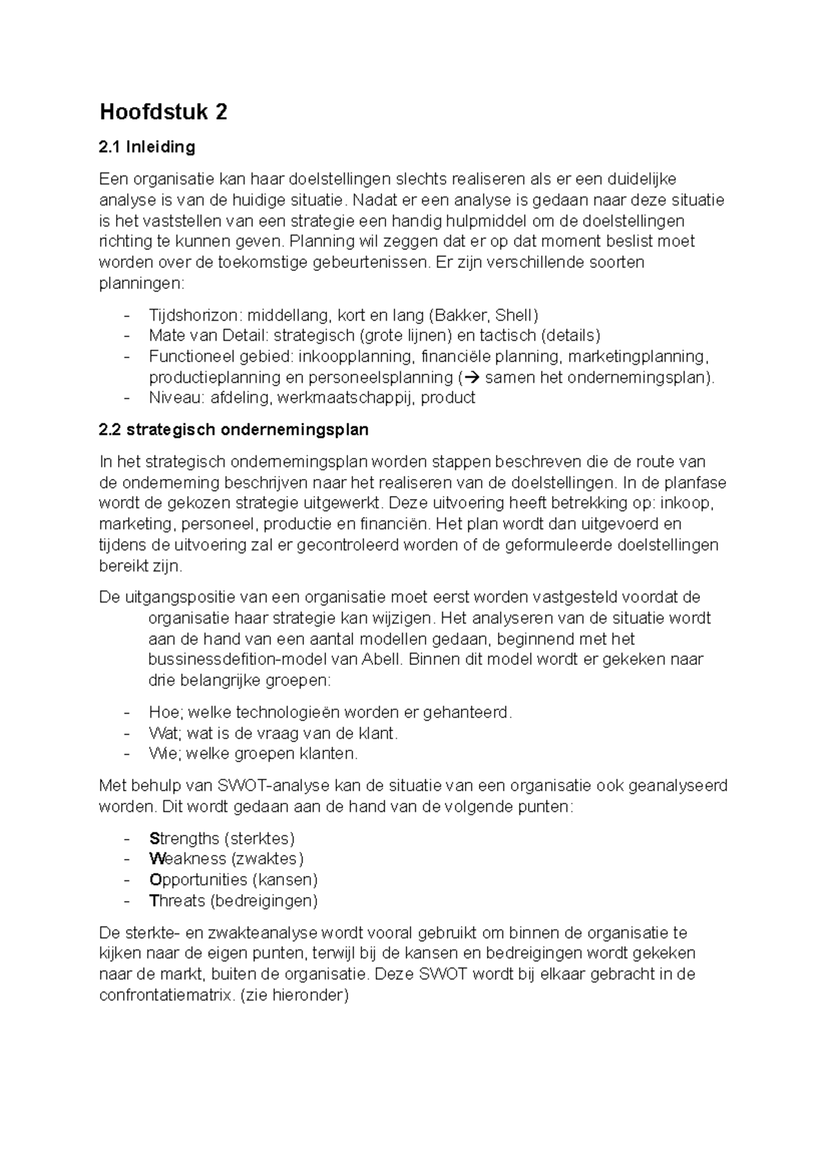 Organisatiekunde Samenvatting (s) - Hoofdstuk 2 2 Inleiding Een ...