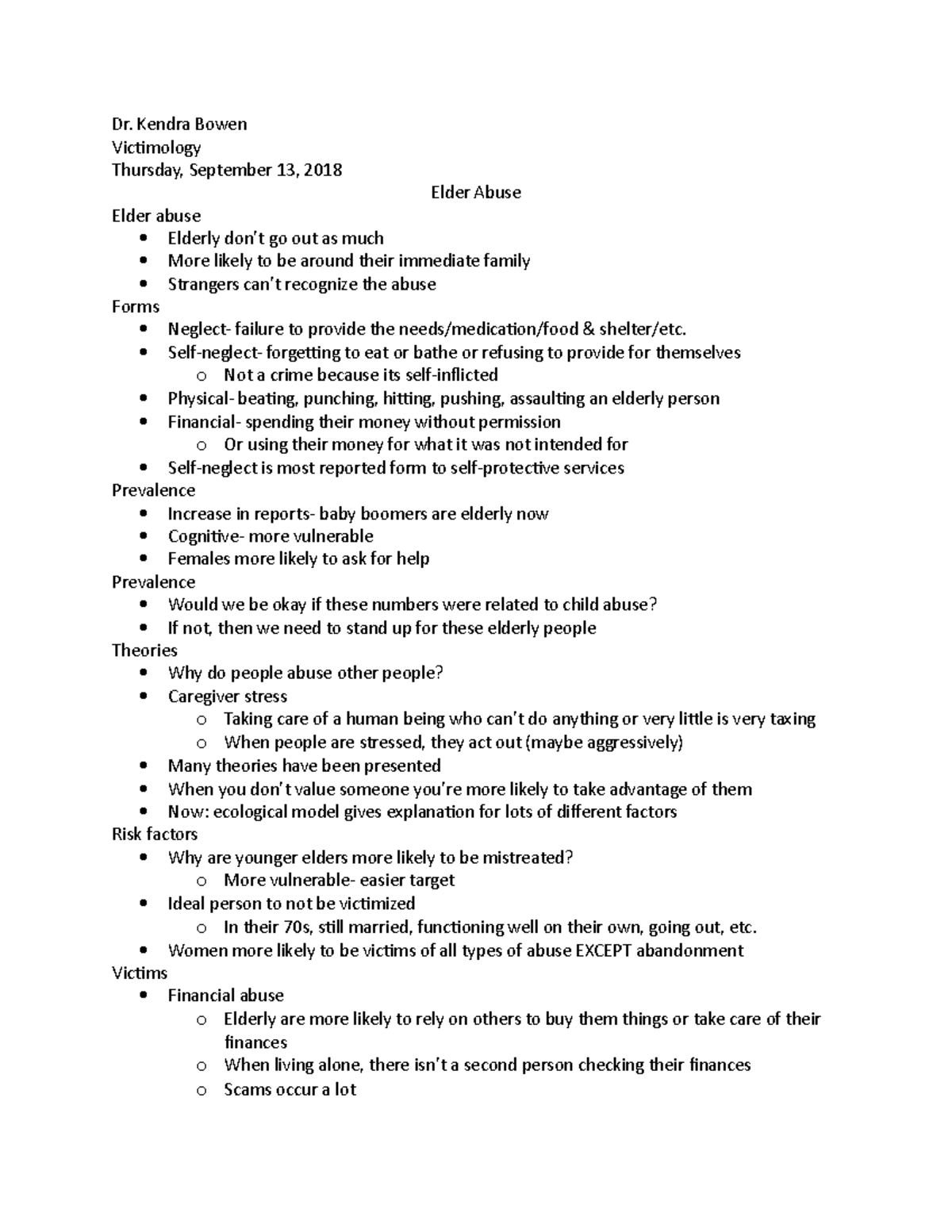 Elder Abuse Dr. Kendra Bowen Dr. Kendra Bowen Victimology Thursday