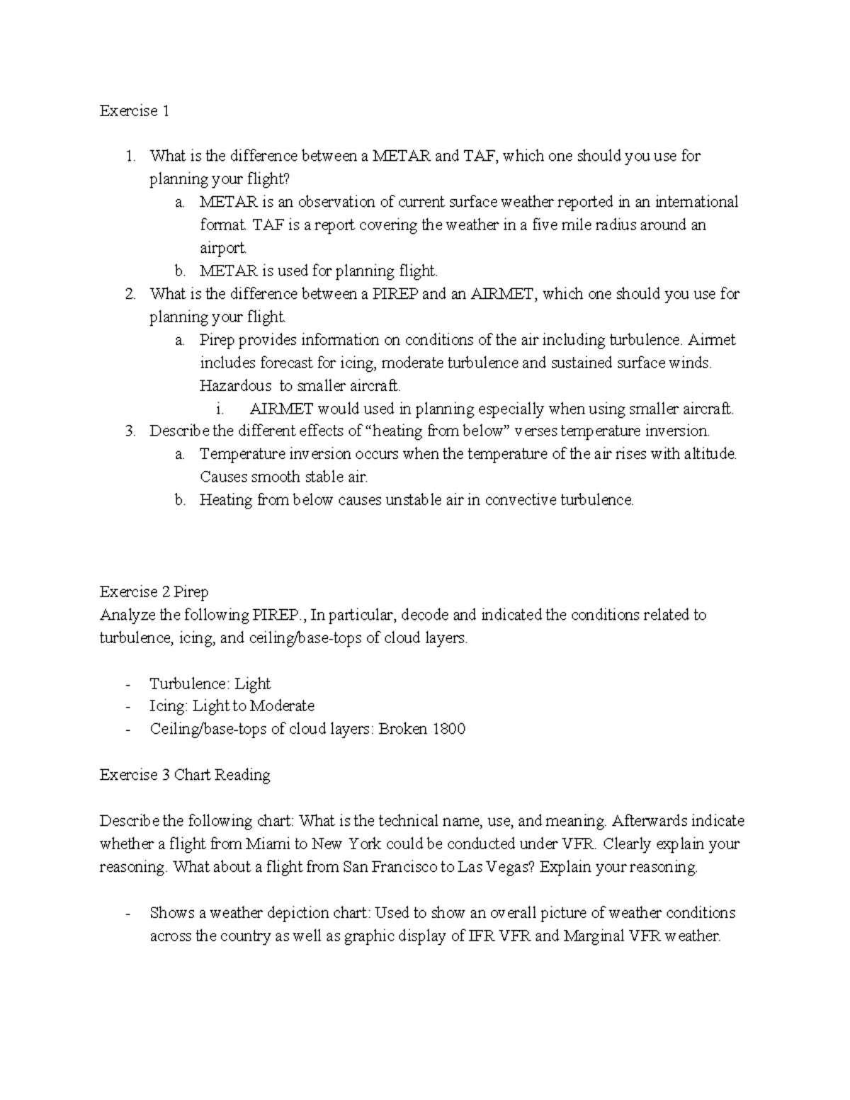 Homework 5 - Exercise 1 What is the difference between a METAR and TAF ...