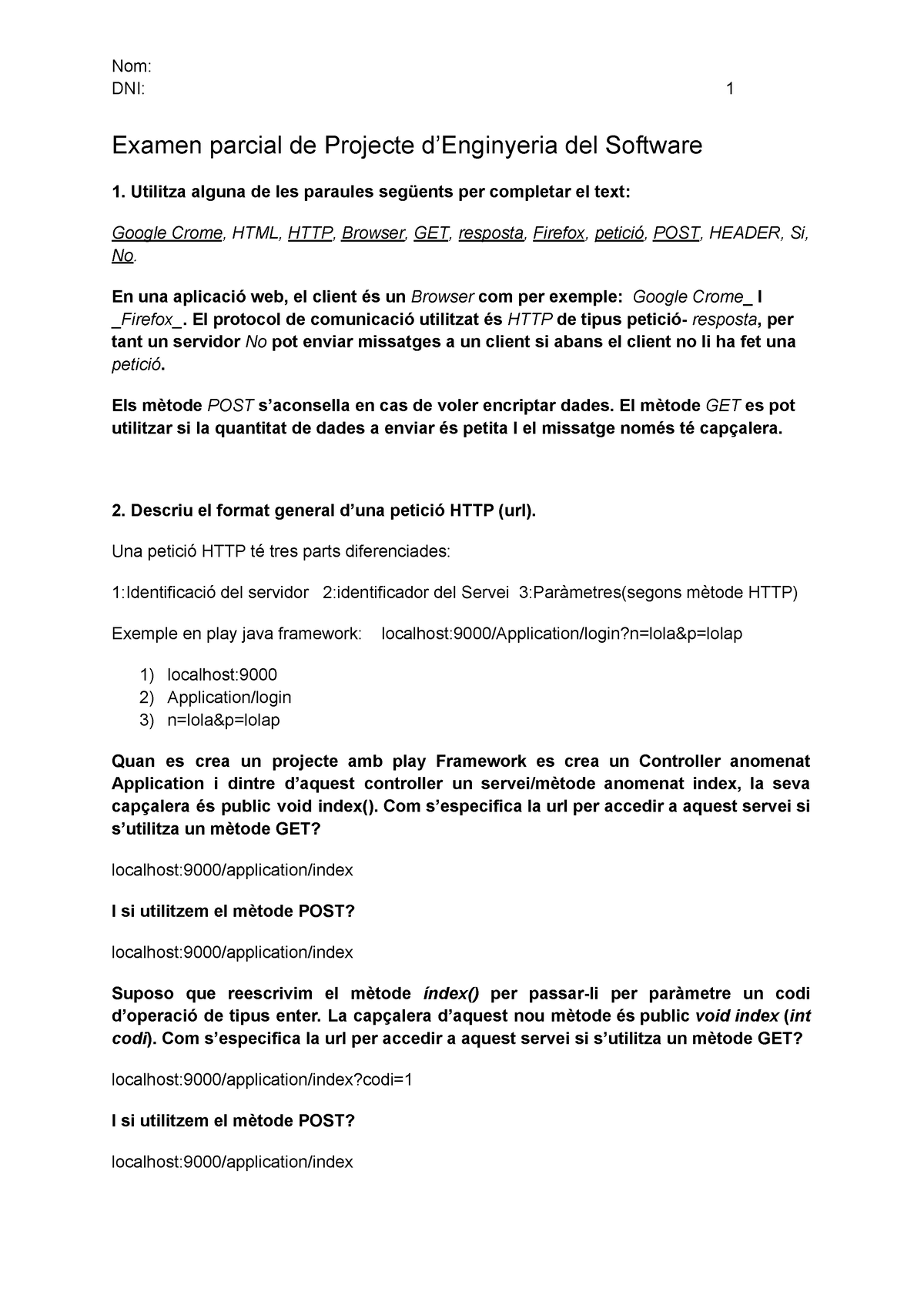 PESParcial Tardor 22-Resolt - DNI: 1 Examen Parcial De Projecte D ...