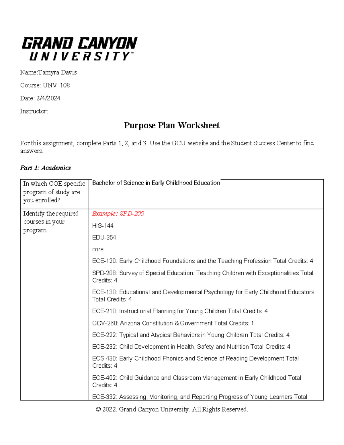 UNV-108-T4-Purpose Plan Gen Ed-Tamyra Davis - Name:Tamyra Davis Course ...