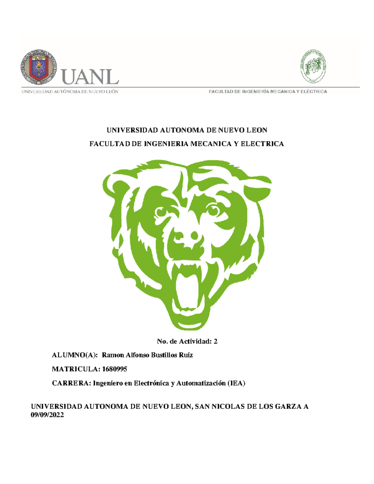 Actividad 2 - UNIVERSIDAD AUTONOMA DE NUEVO LEON FACULTAD DE INGENIERIA ...