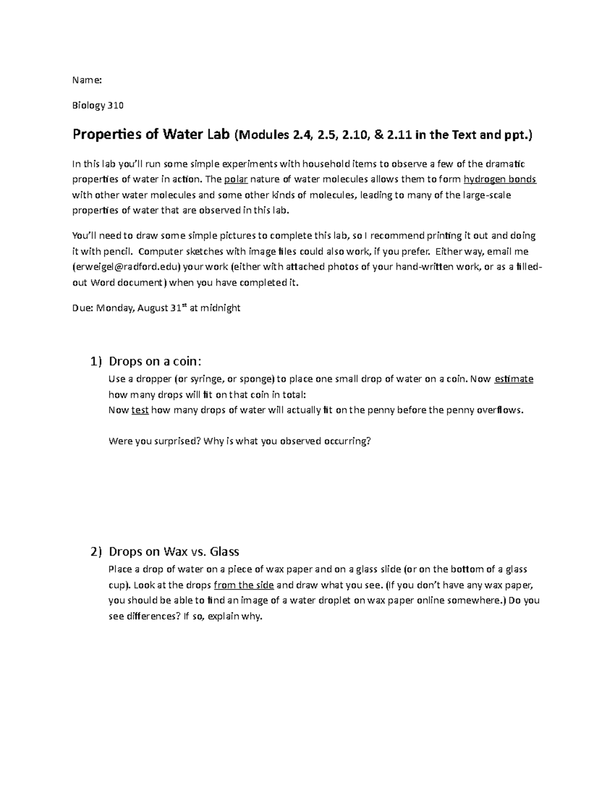 Properties of Water Lab ) In this lab you’ll run some simple