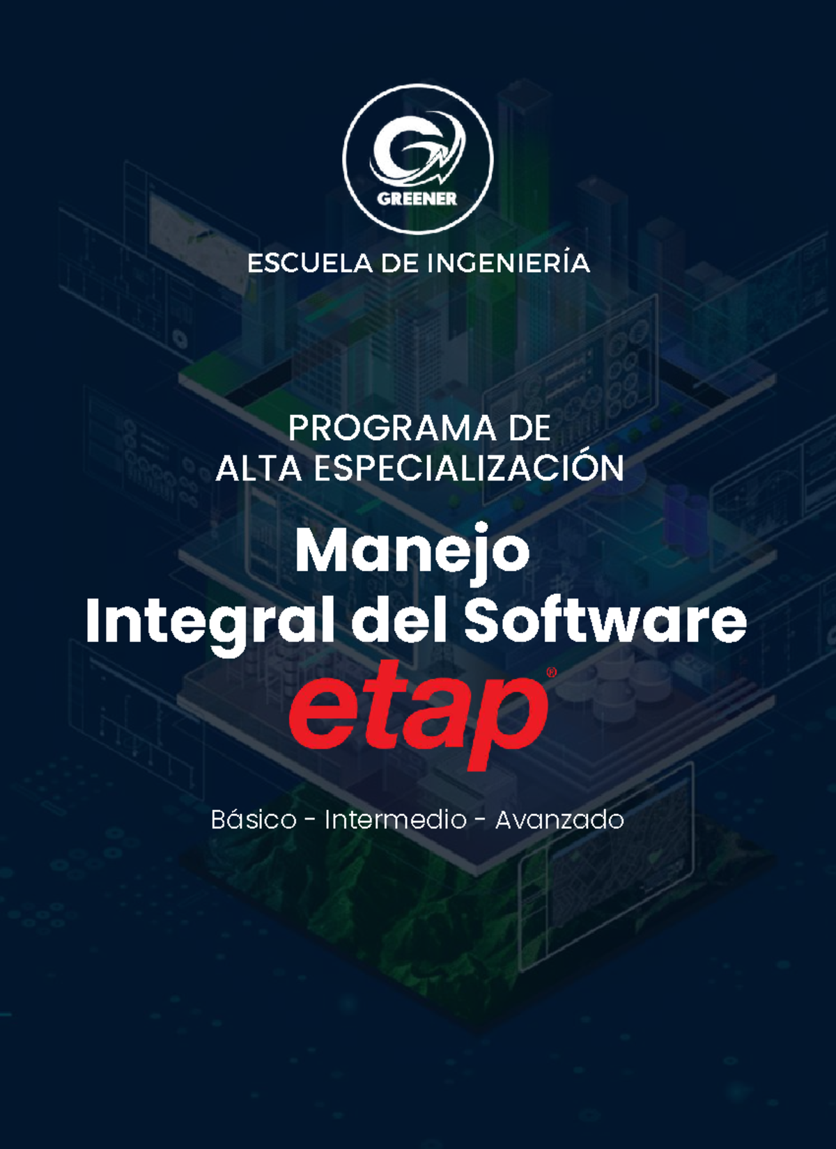 Greener - Manejo Integral del Software ETAP - Manejo Integral del ...