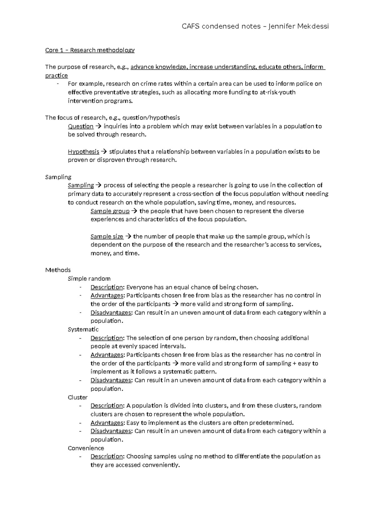 CAFS Condensed Notes - Core 1 – Research methodology The purpose of ...