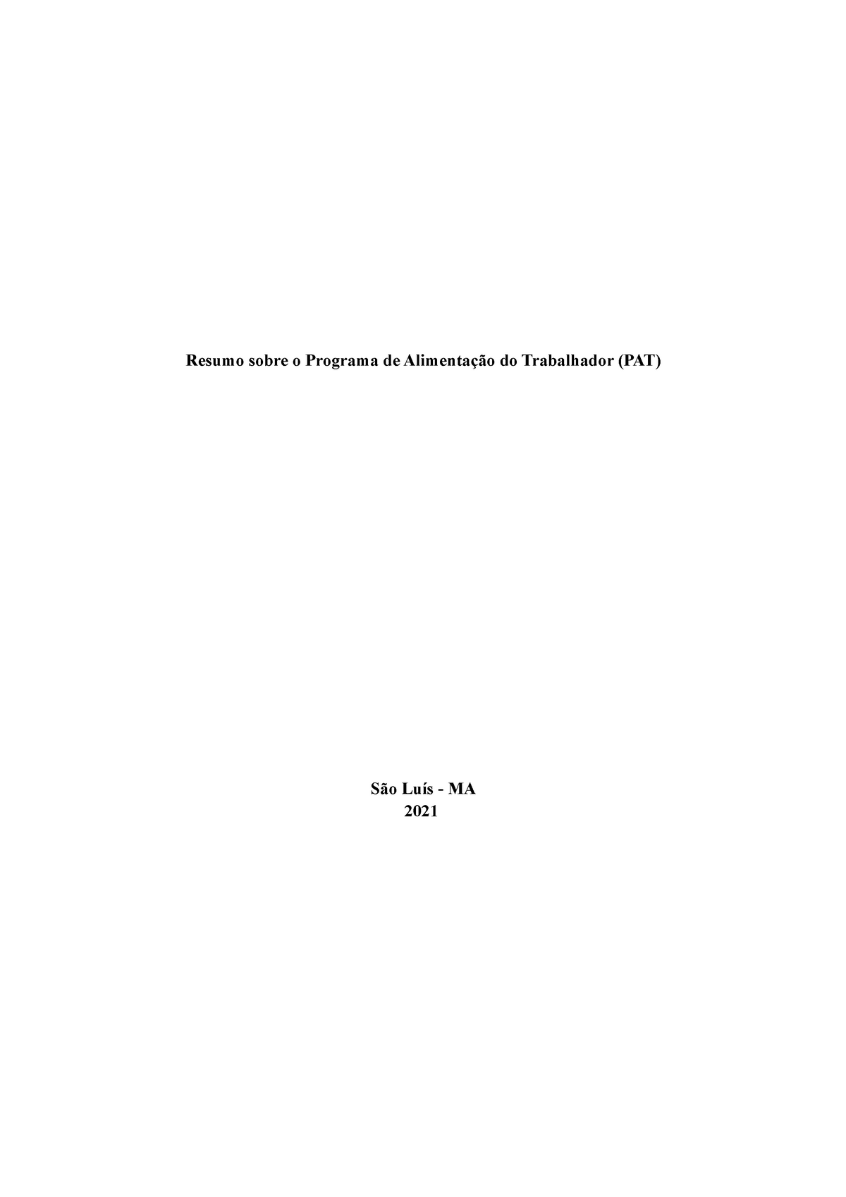 Diretrizes nutricionais e participantes do Programa de Alimentação do  Trabalhador (PAT), PDF, Almoço