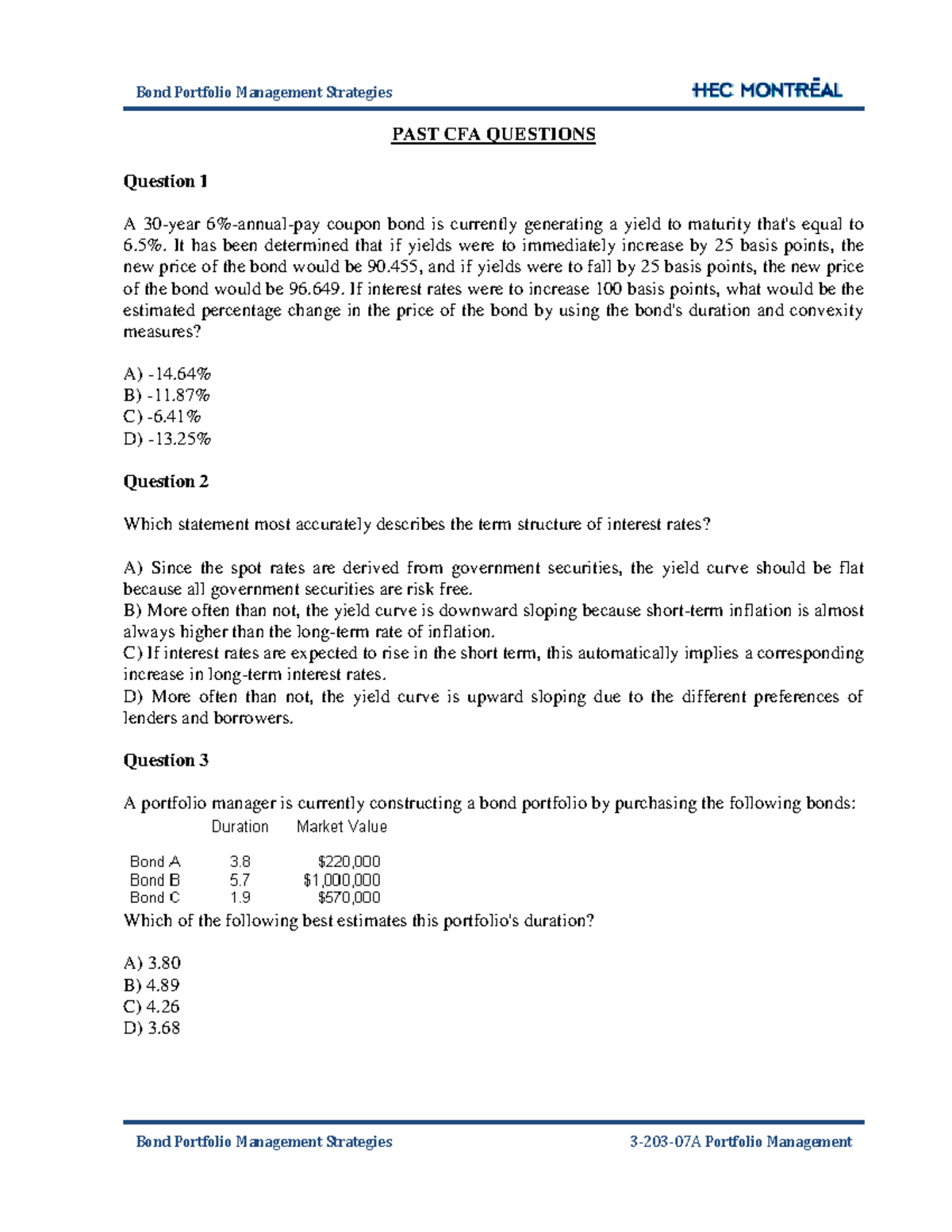 CFA Lecture 10 - PAST CFA QUESTIONS Question 1 A 30-year 6%-annual-pay ...
