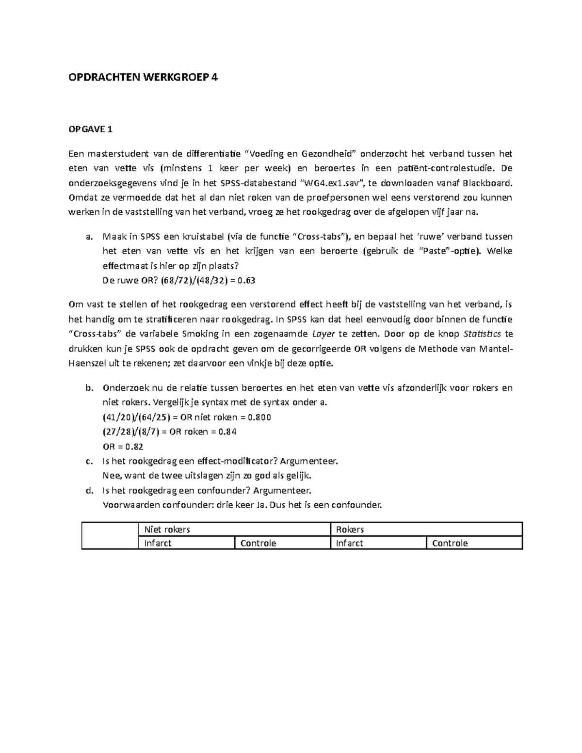 Werkgroep 4 Methodologie I - OPDRACHTEN WERKGROEP 4 OPGAVE 1 Een ...