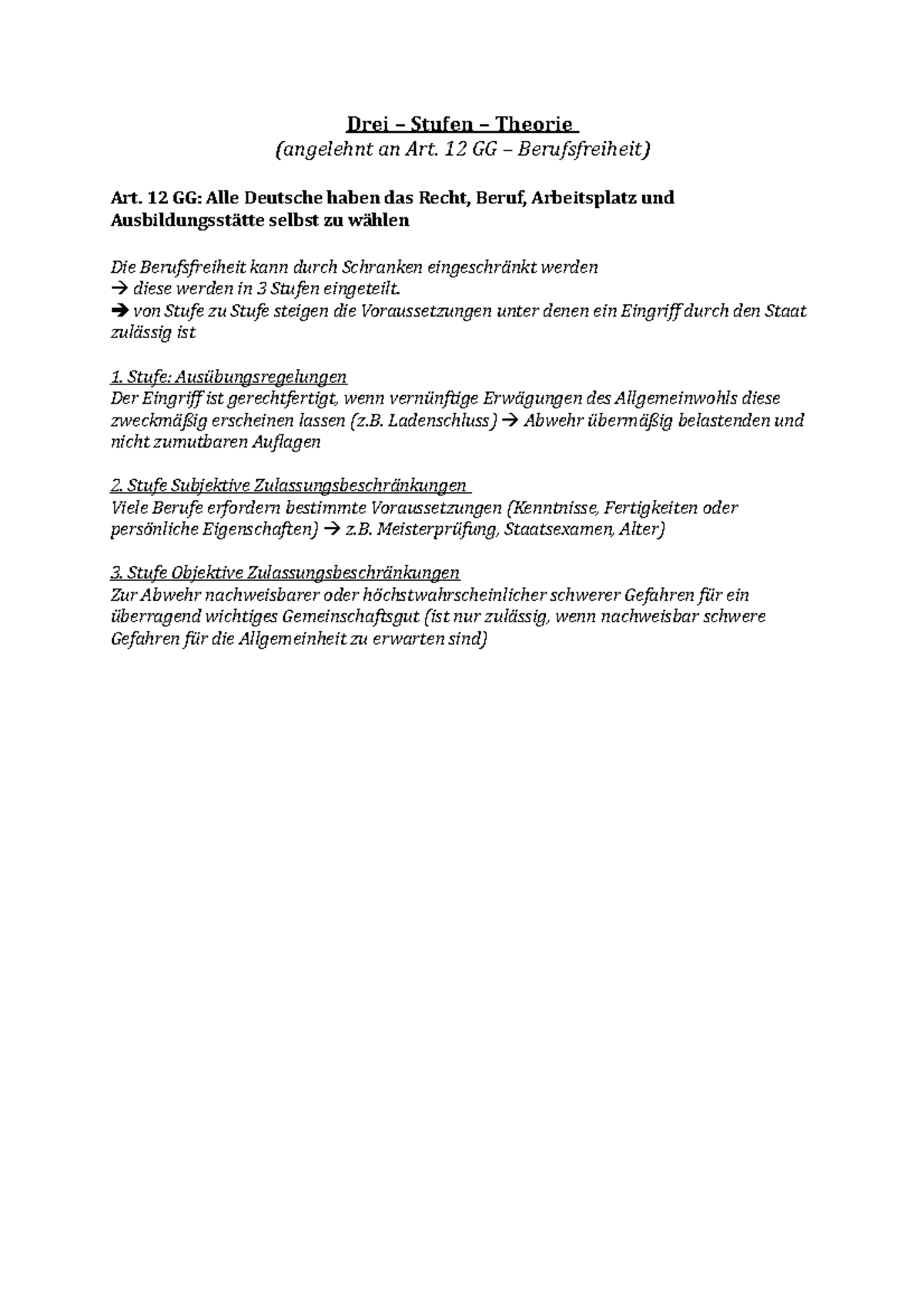 3 Stufen Theorie Berufsfreiheit Drei – Stufen – Theorie - Drei – Stufen – Theorie (angelehnt an Art. 12