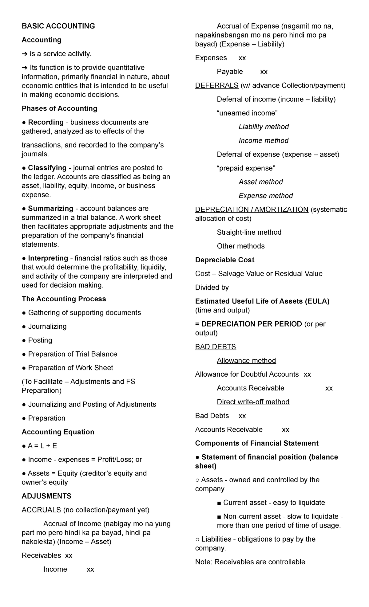 Basic Accounting - BASIC ACCOUNTING Accounting is a service activity ...