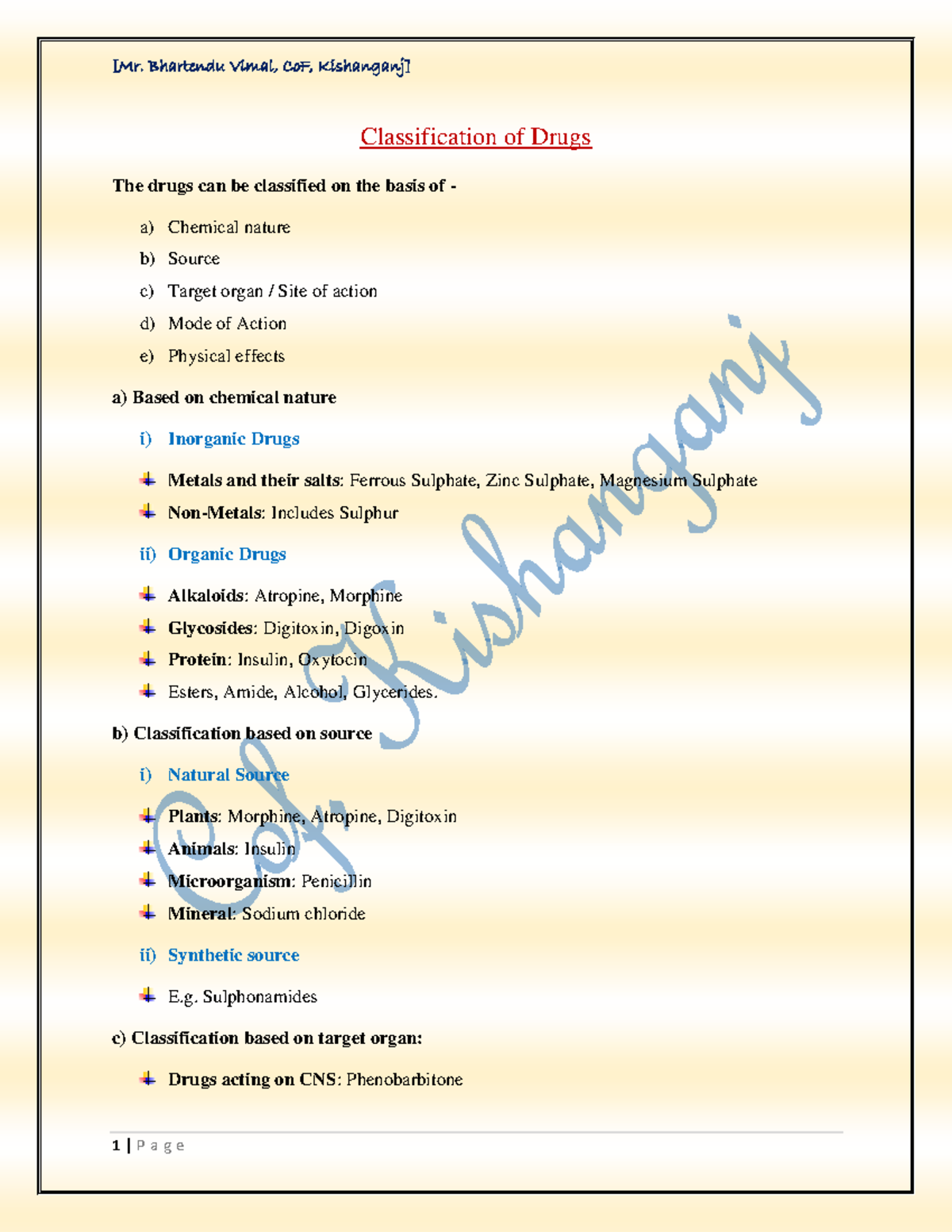 Drug classification - Classification of Drugs The drugs can be ...