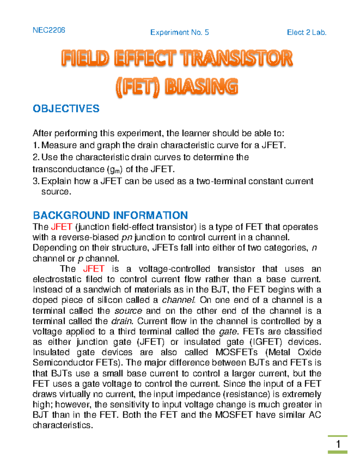NEC2207 Experiment 5 Field Transistor Biasing OBJECTIVES After