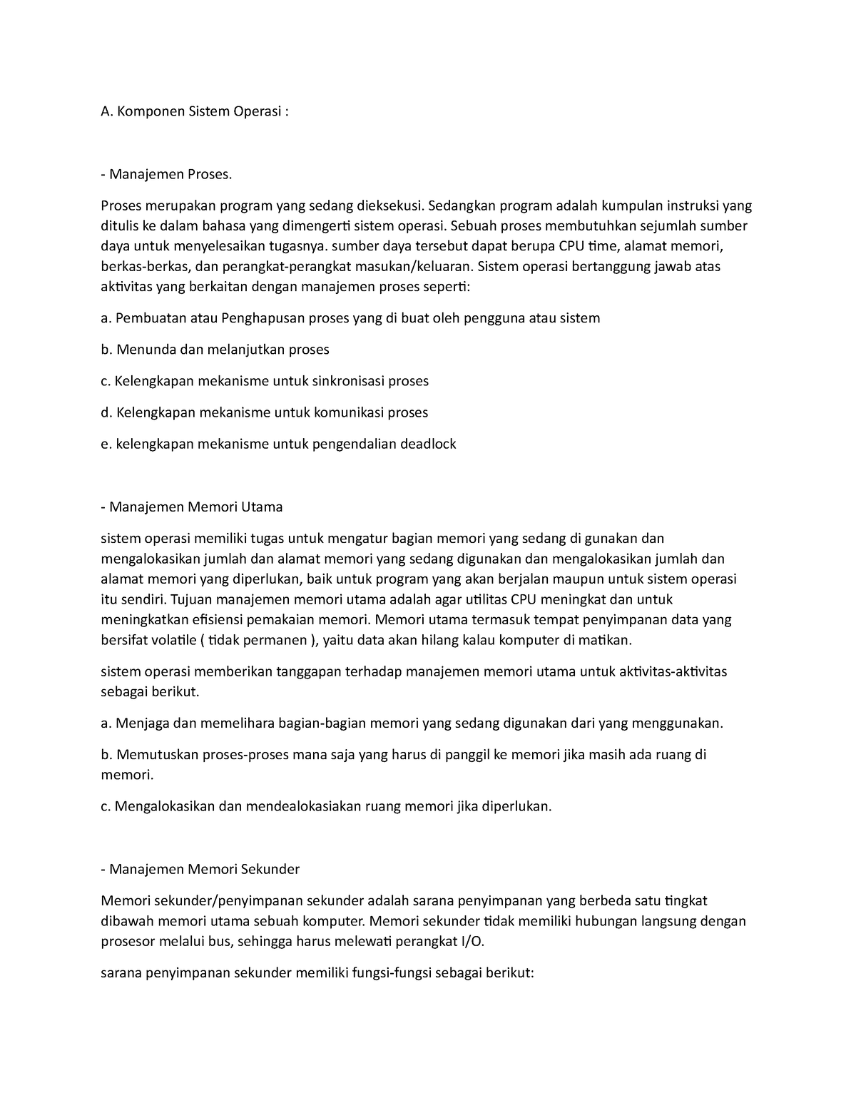 Diskusi 2 Sistem Operasi MSIM4201 - A. Komponen Sistem Operasi ...