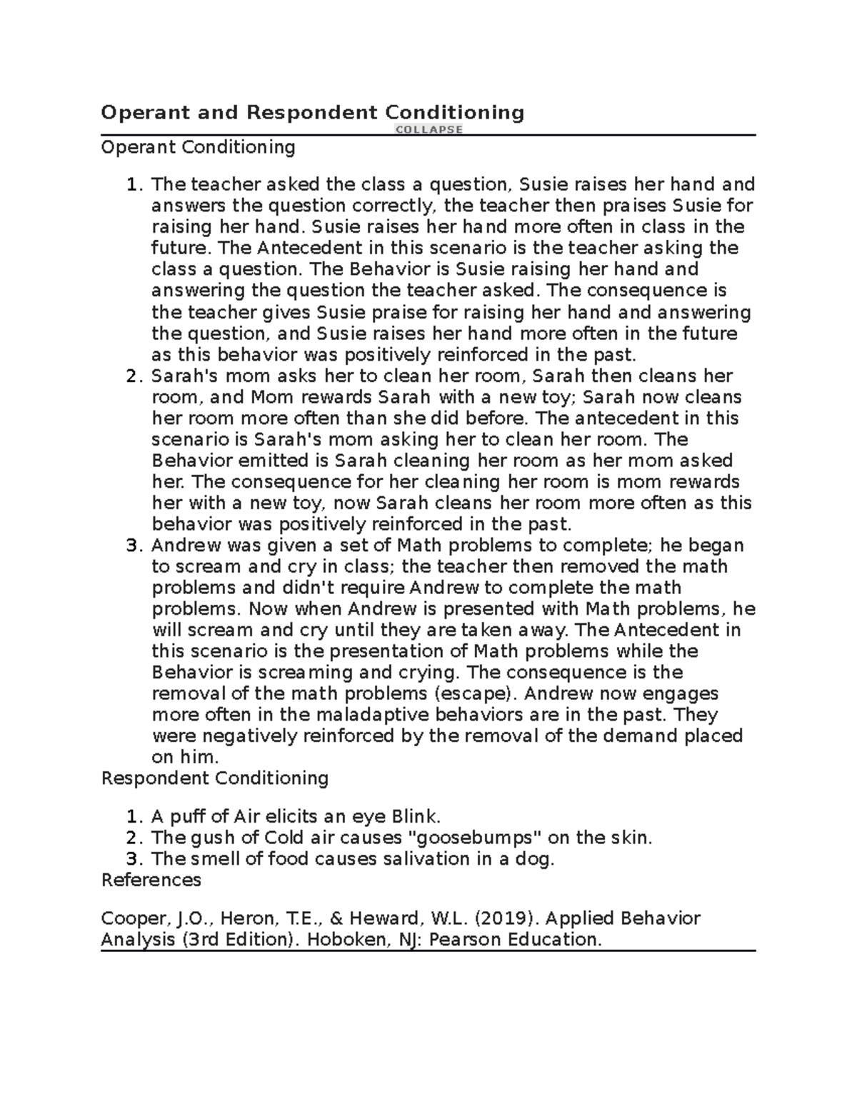 PSY 7708 Unit 3 Discussion 1 - Operant and Respondent Conditioning ...
