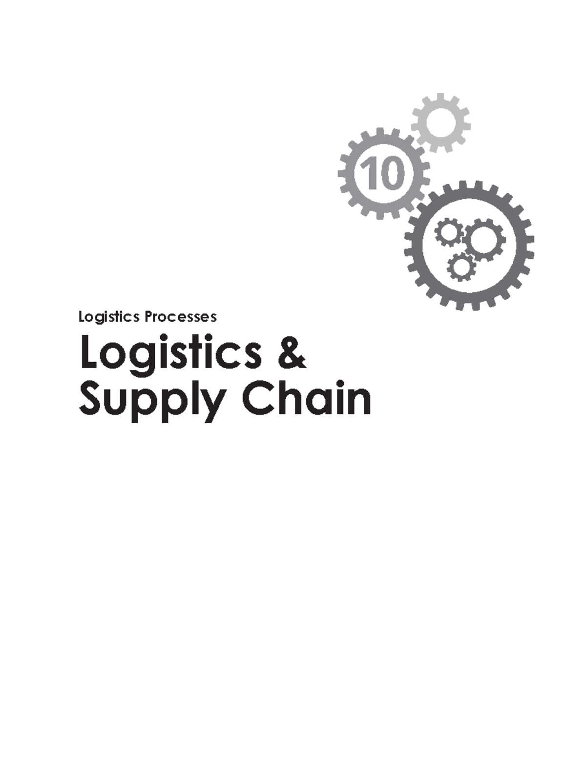 Lp 10 - Logistics Supply Chain - ####### Logistics Processes Logistics 