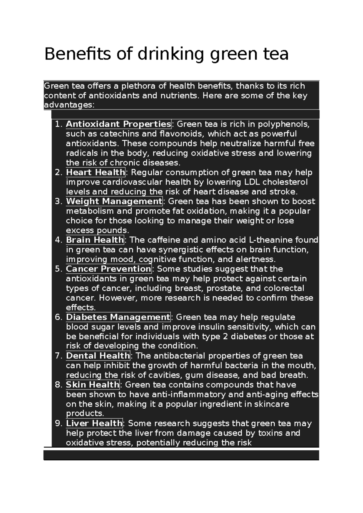 Benefits of drinking green tea - Here are some of the key advantages: 1 ...