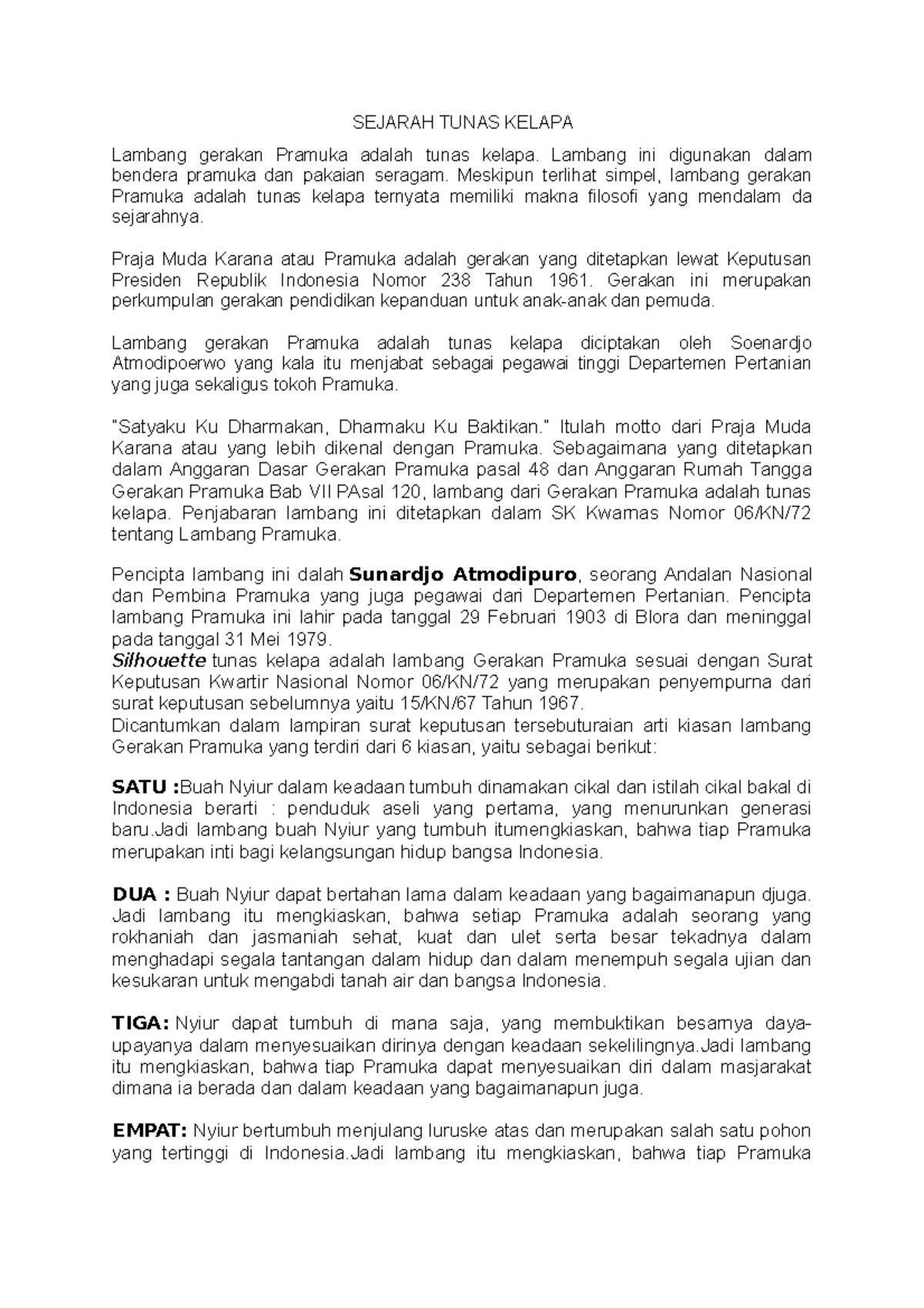 Sejarah Tunas Kelapa SEJARAH TUNAS KELAPA Lambang gerakan Pramuka