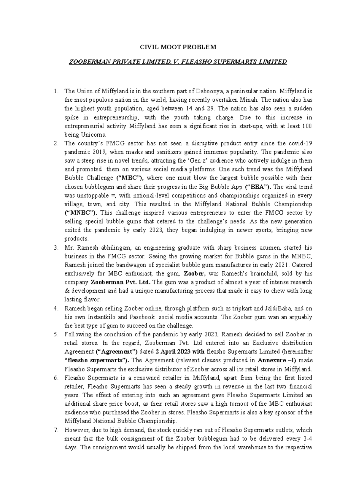 MOOT Proposition - CIVIL MOOT PROBLEM ZOOBERMAN PRIVATE LIMITED. V ...