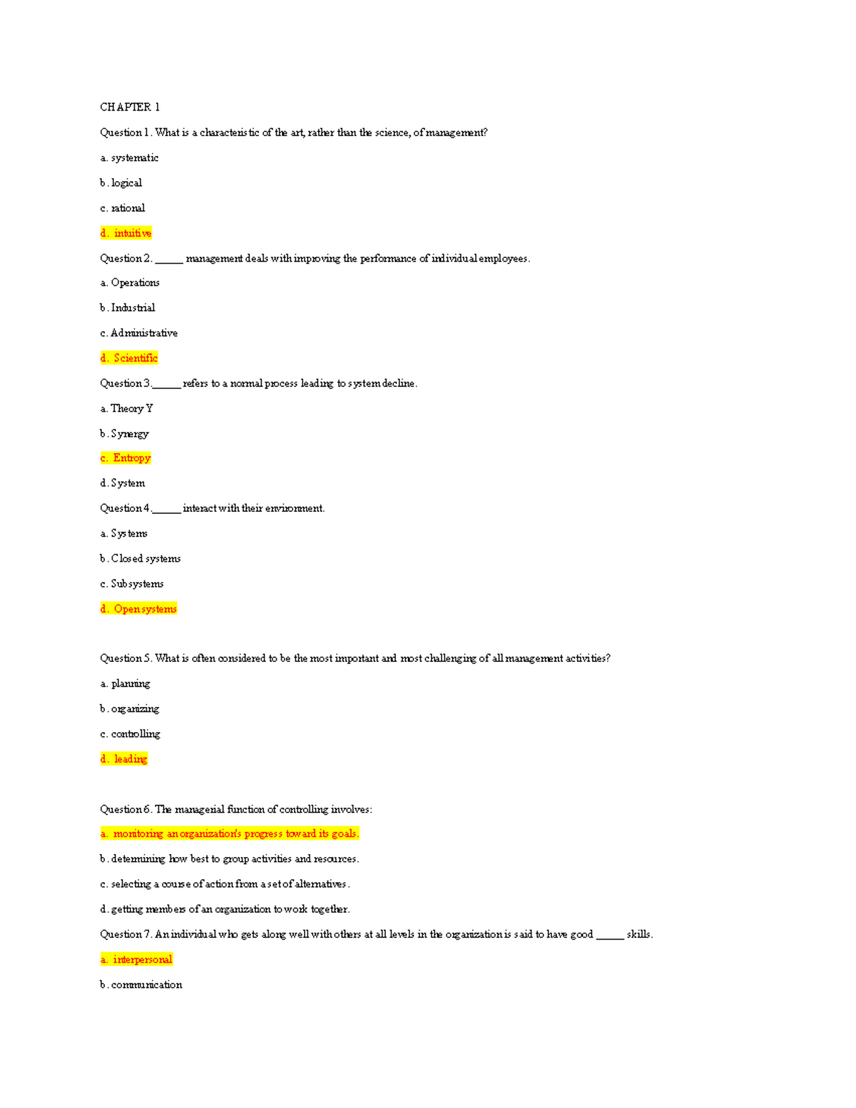 Quiz 1 MGT - GOOD - CHAPTER 1 Question 1. What is a characteristic of ...