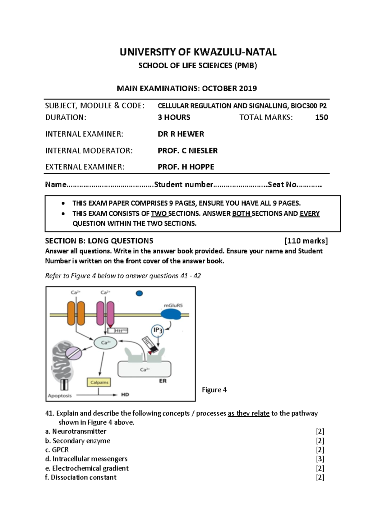 Bioc 300 MAIN Exam 2019 - mbjbn as - UNIVERSITY OF KWAZULU-NATAL SCHOOL ...