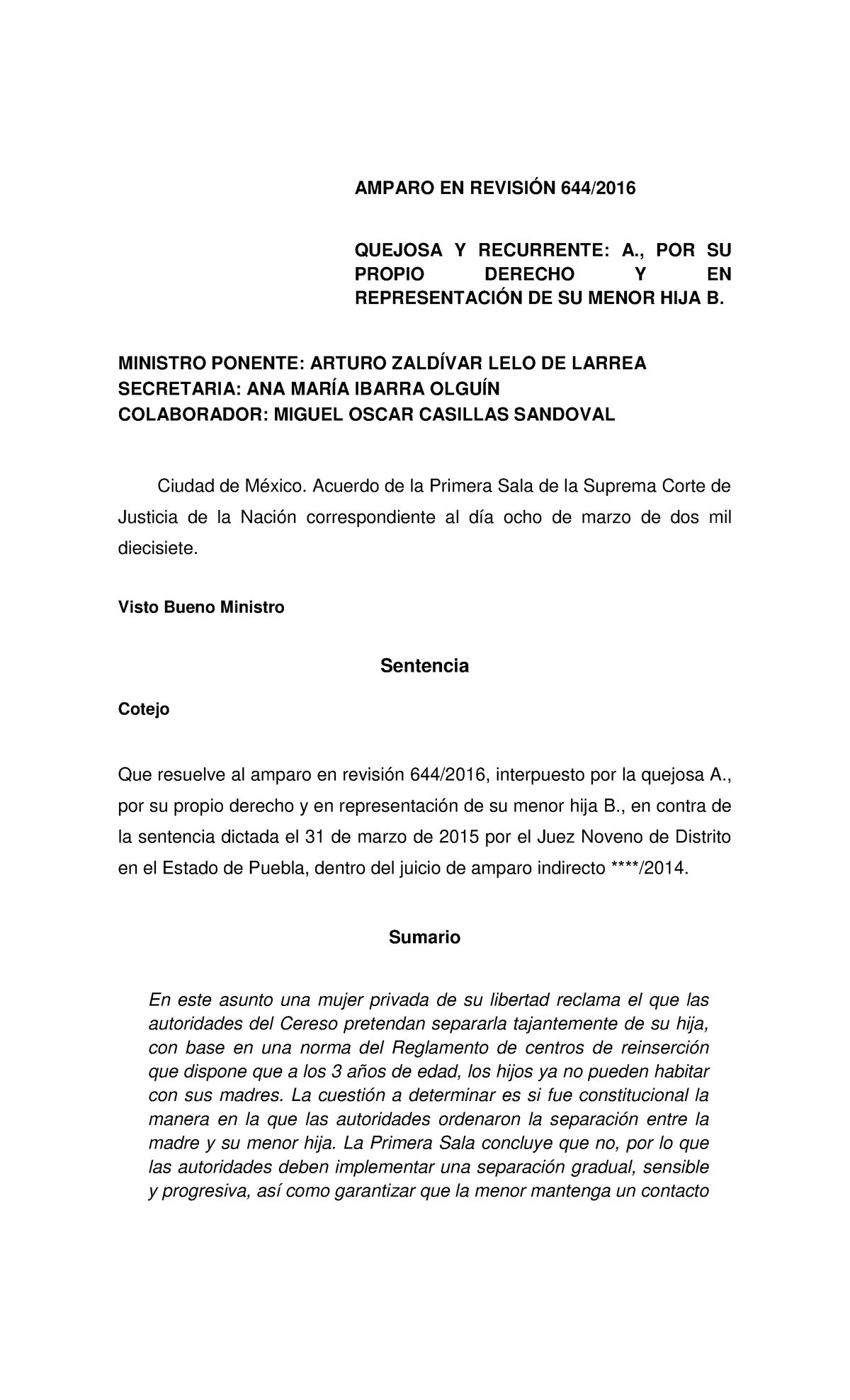 Amparo EN Revisión 644-2016 - QUEJOSA Y RECURRENTE: A., POR SU PROPIO ...