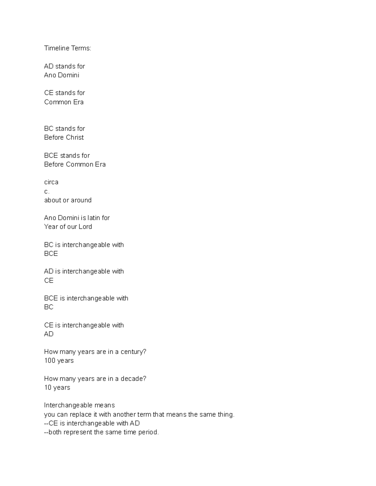Timeline Terms - Timeline Terms: AD stands for Ano Domini CE stands for ...