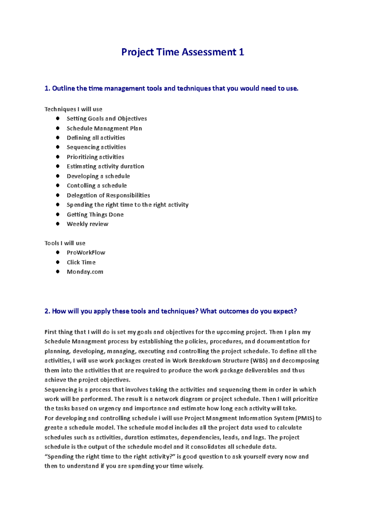 Project Time Assessment 1 - Outline the time management tools and ...