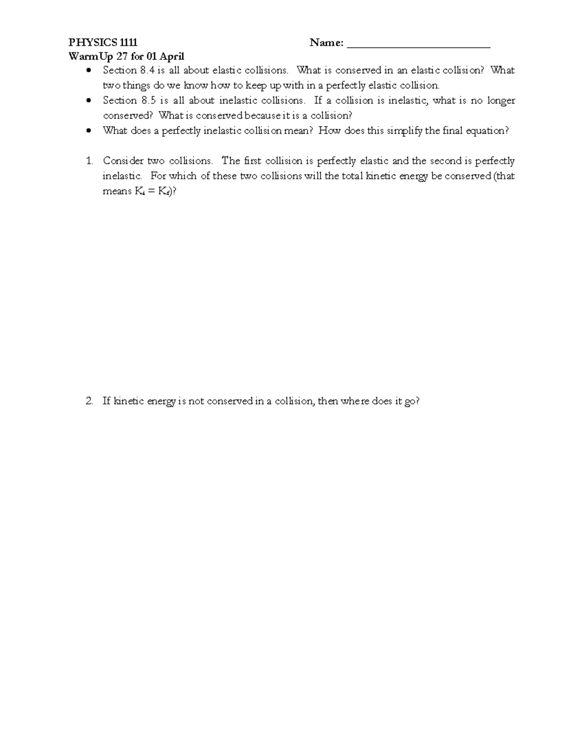 WU 27 elastic and inelastic collisions - PHYSICS 11 11 Name ...