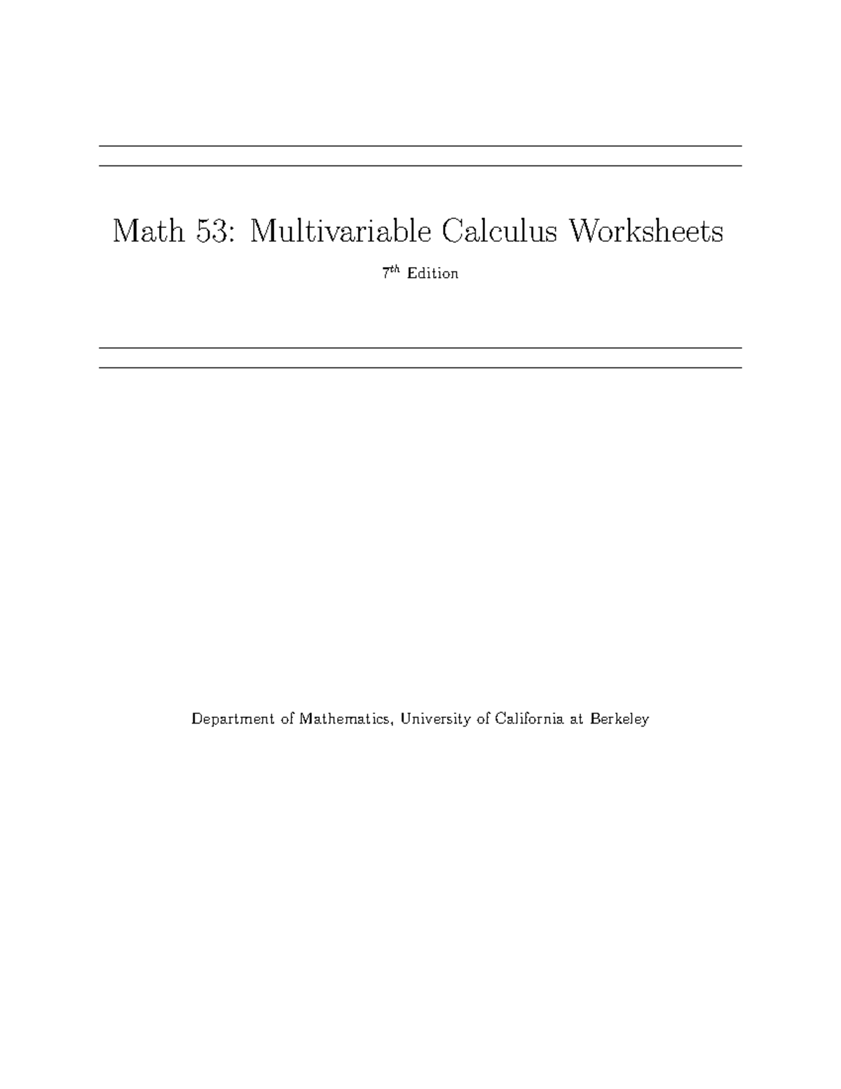 53worksheets - Es Un Ayuda Memoria - Math 53: Multivariable Calculus ...