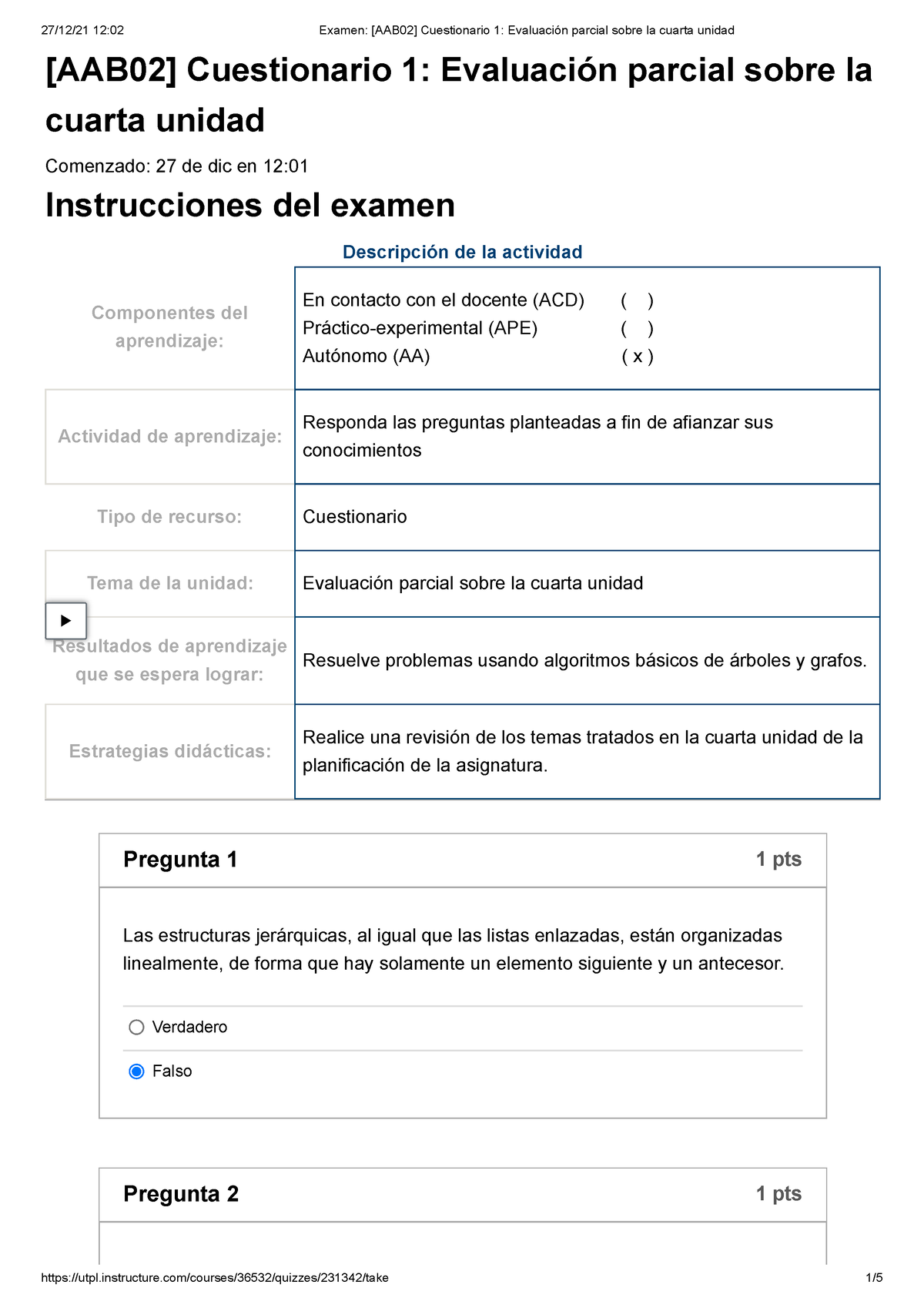 B2 Cuestionario 1 - [AAB02] Cuestionario 1: Evaluación Parcial Sobre La ...