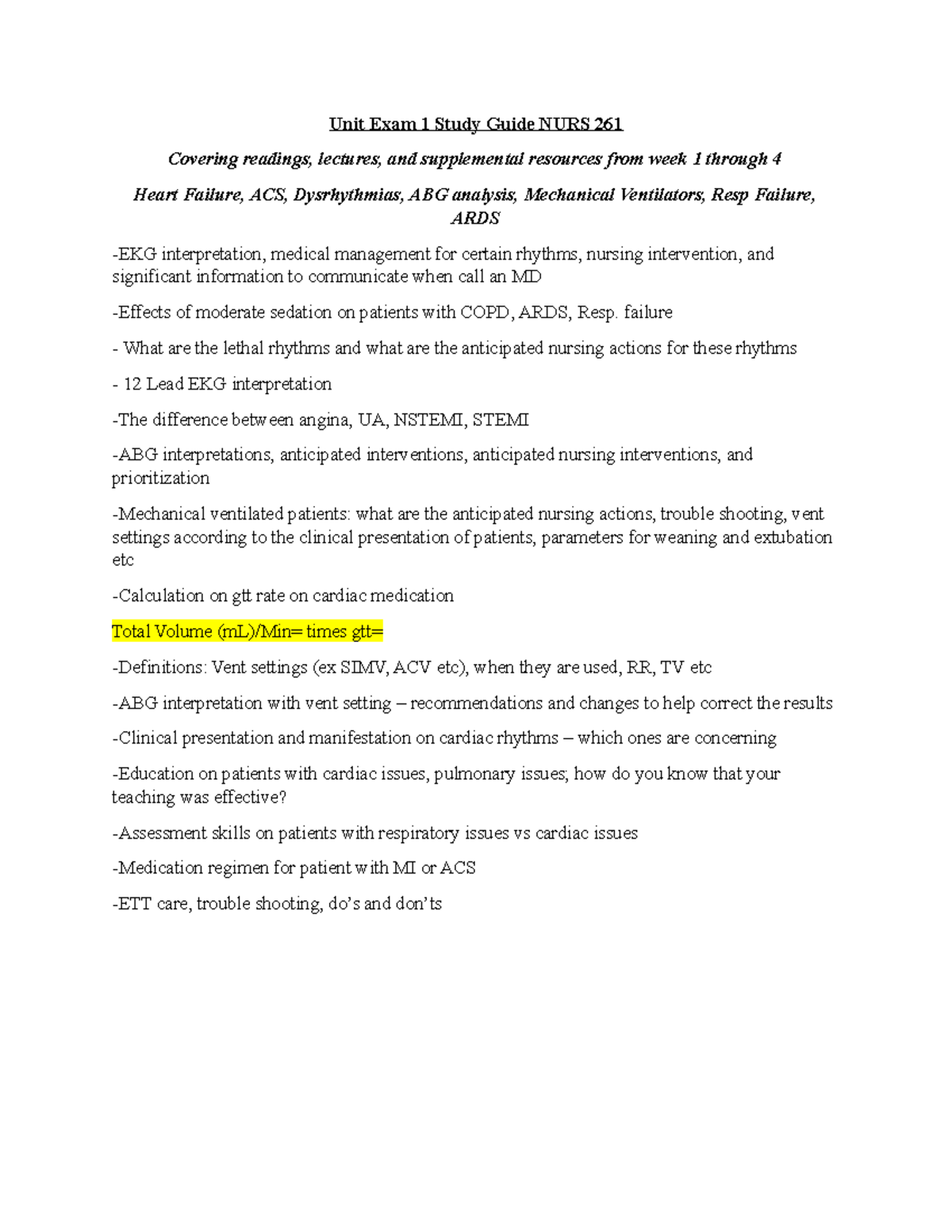 Unit Exam 1 Study Guide - Unit Exam 1 Study Guide NURS 261 Covering ...