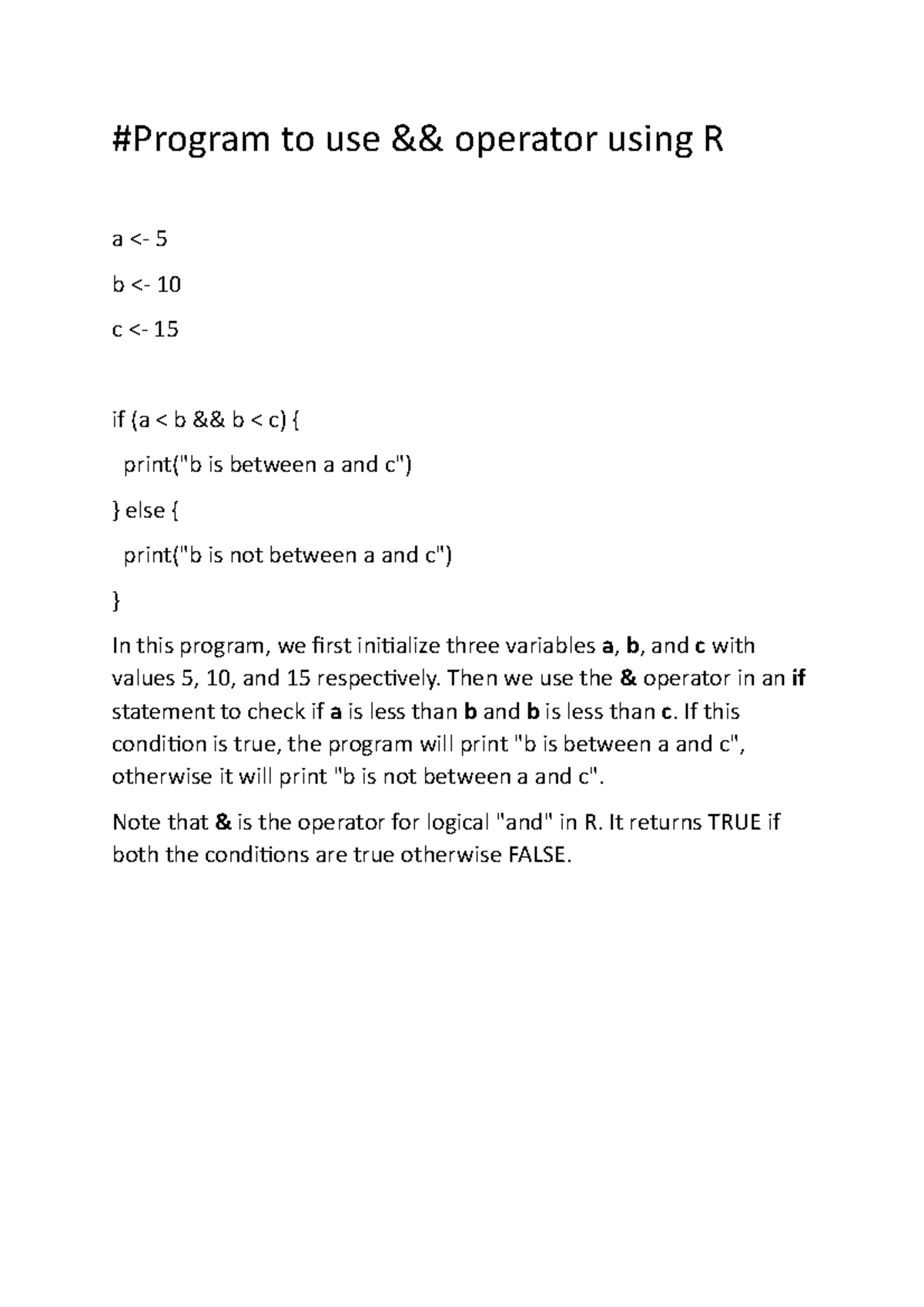 Program to use-R - Then we use the & operator in an if statement to ...