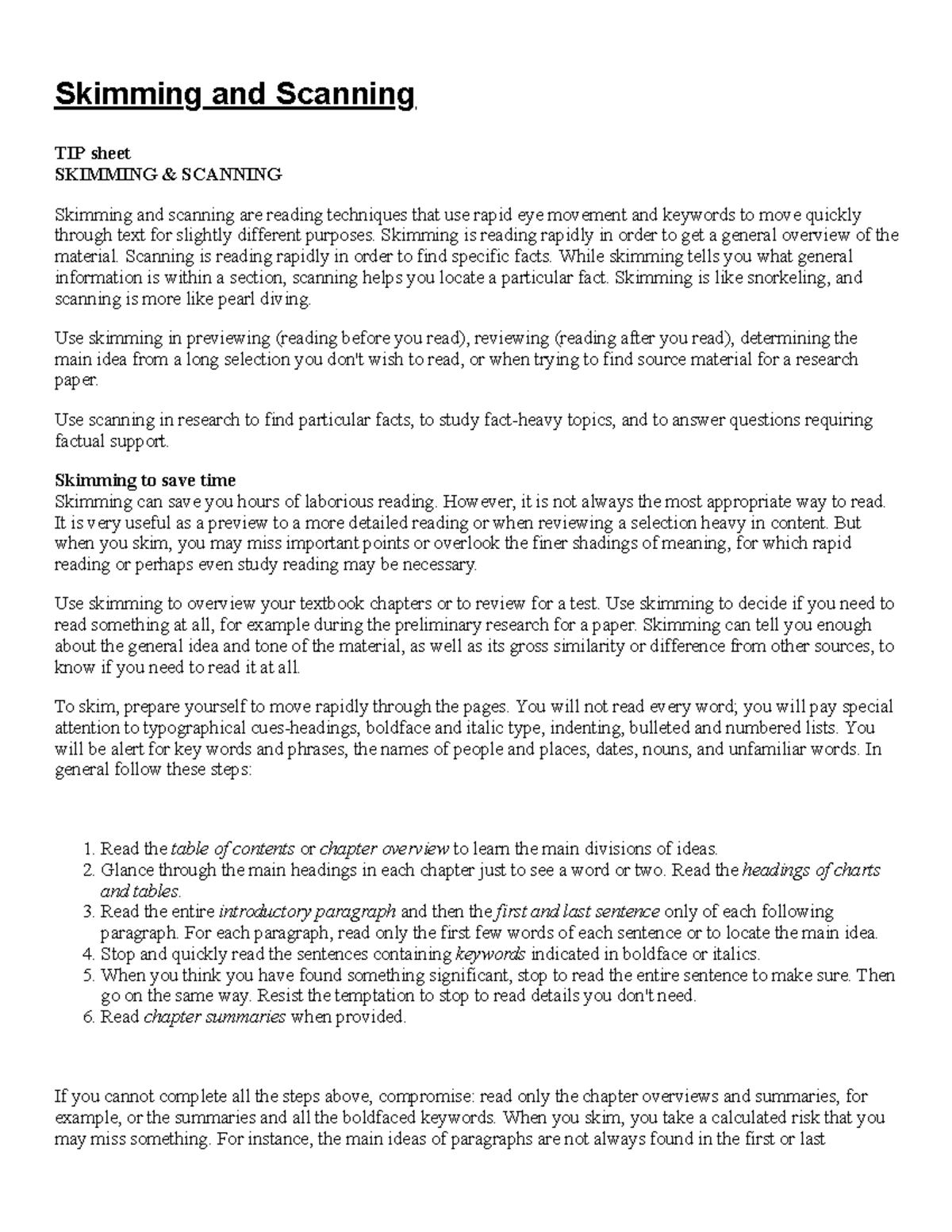 Use Skimming and Scanning Skimming and Scanning TIP sheet SKIMMING