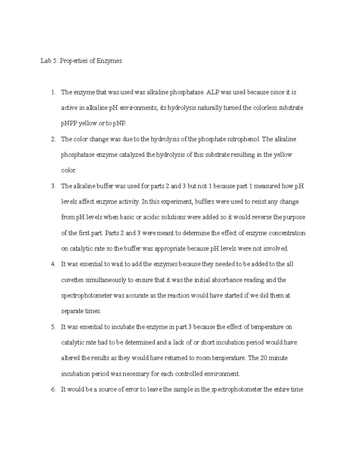 Bio lab 5 properties of enzymes Lab 5 Properties of Enzymes The enzyme that was used was