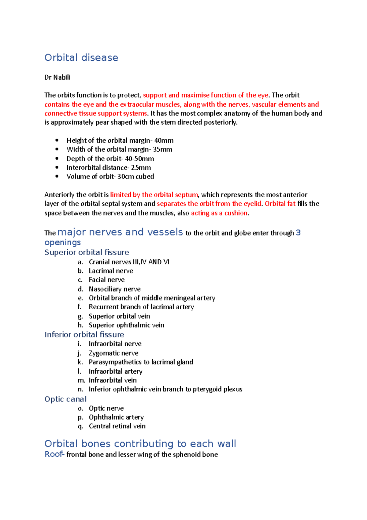 Orbital disease - The orbit contains the eye and the extraocular ...