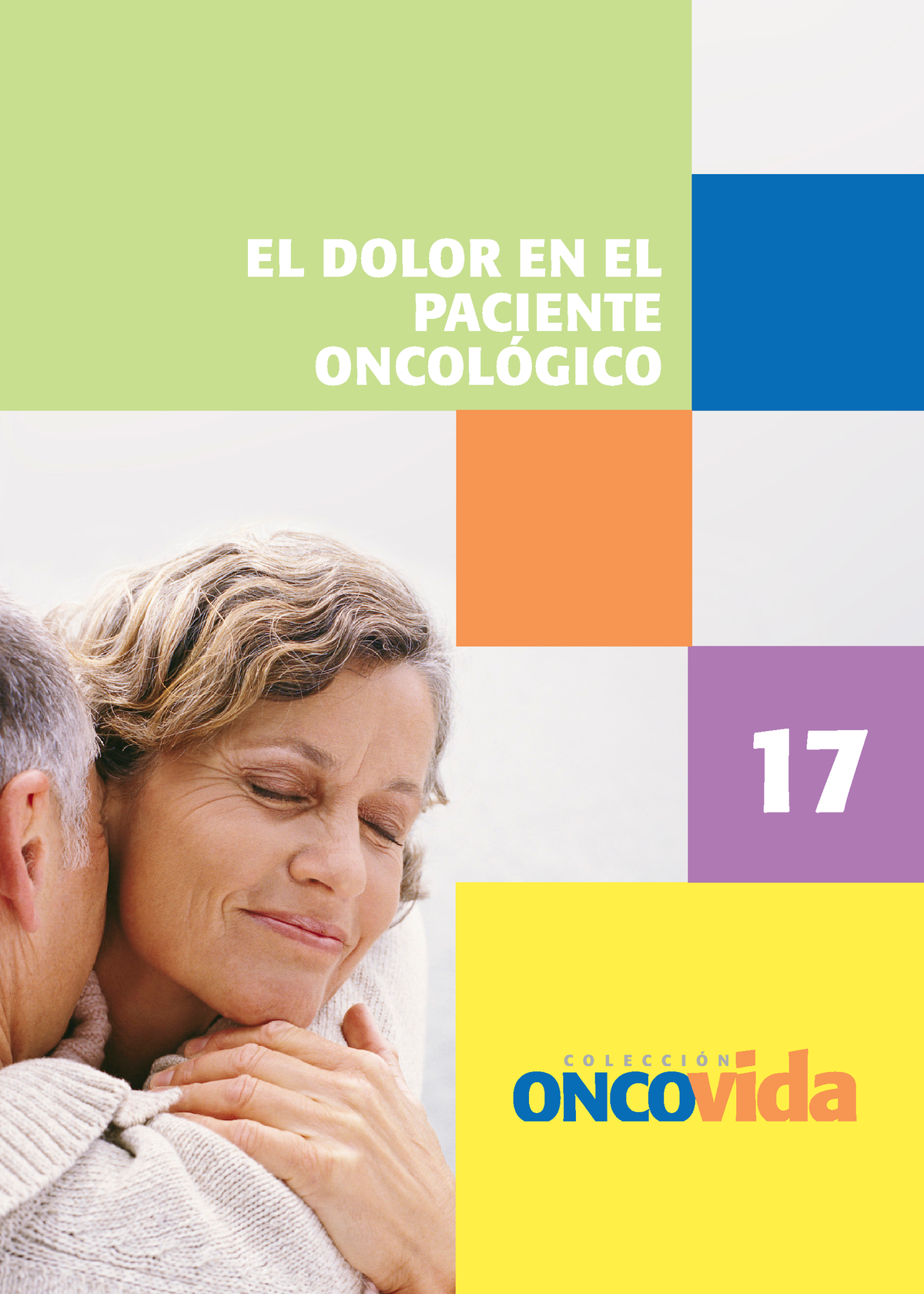 F Oncovida 17 BAJA - Cancer - 17 ####### EL DOLOR EN EL ...