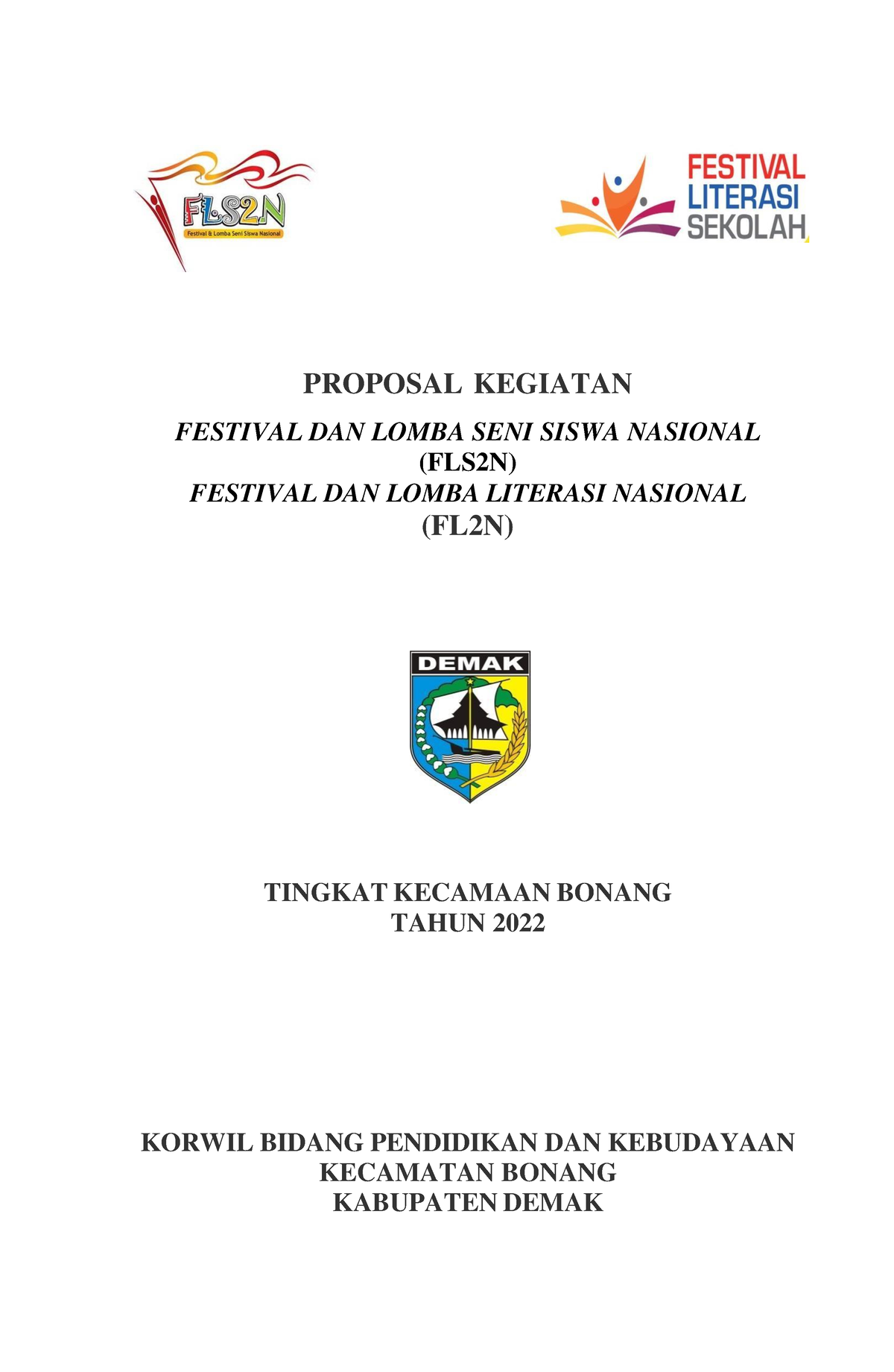 Panduan FLS2N 2022 - PROPOSAL KEGIATAN FESTIVAL DAN LOMBA SENI SISWA ...