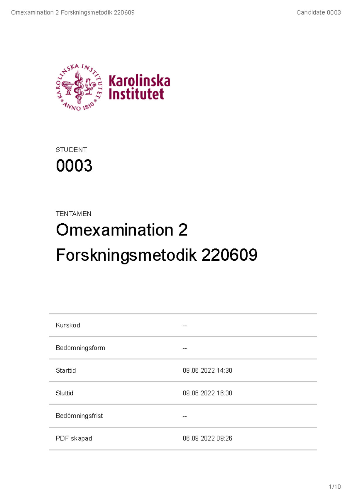 26775998 115812315 115814736 3 - Kurskod - Bedömningsform - Starttid 09 ...