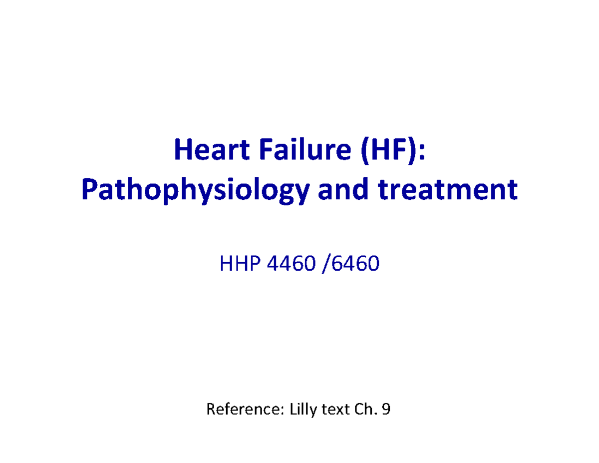 Heart Failure: Pathophysiology and Treatment - Heart Failure (HF ...