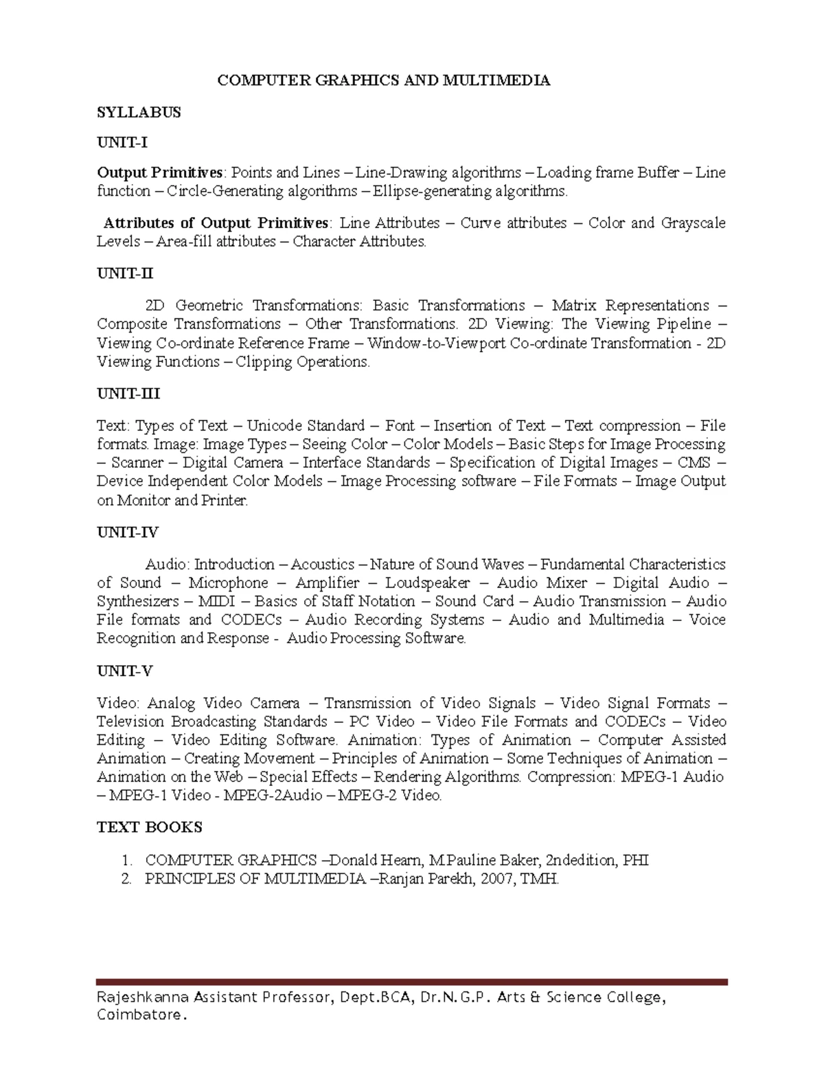 Computer Graphics-Multimedia - Unit-III: Text and Image Processing Text ... image.