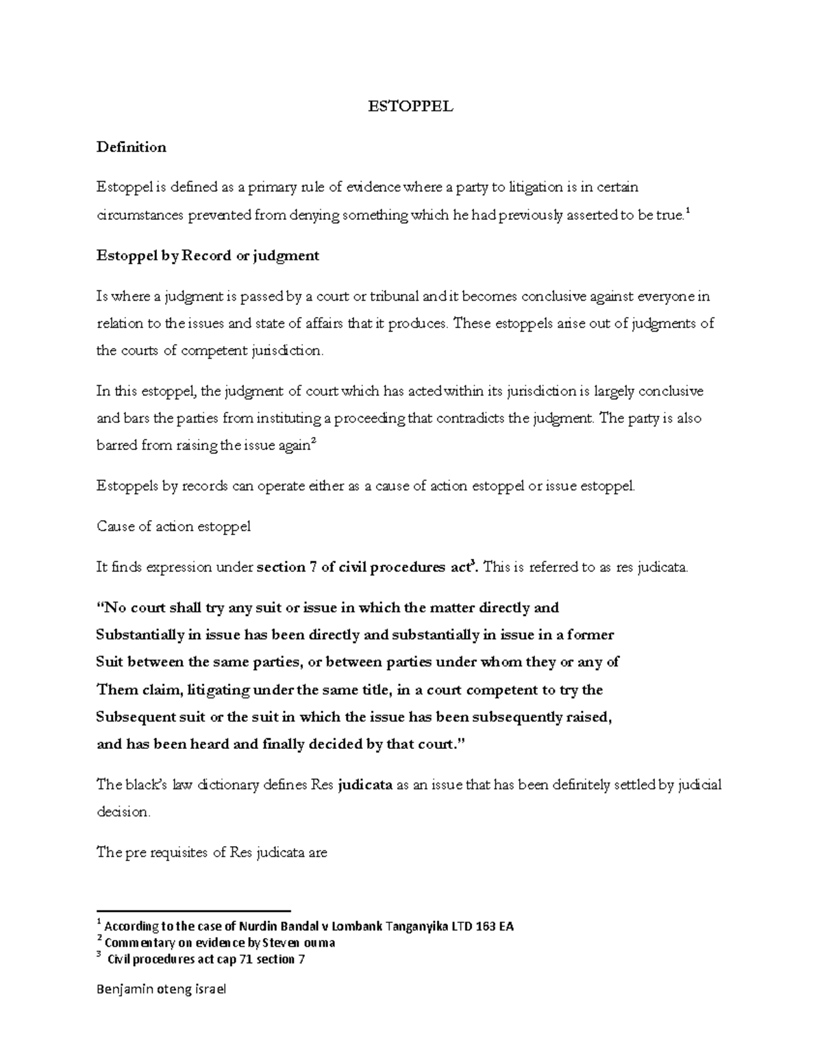 estoppel by judgement/ record ESTOPPEL Definition Estoppel is defined