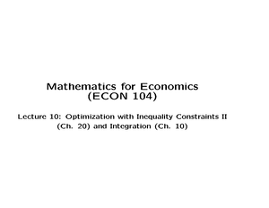Lecture 11 for Math for Econ Fall2023 - Mathematics for Economics (ECON ...