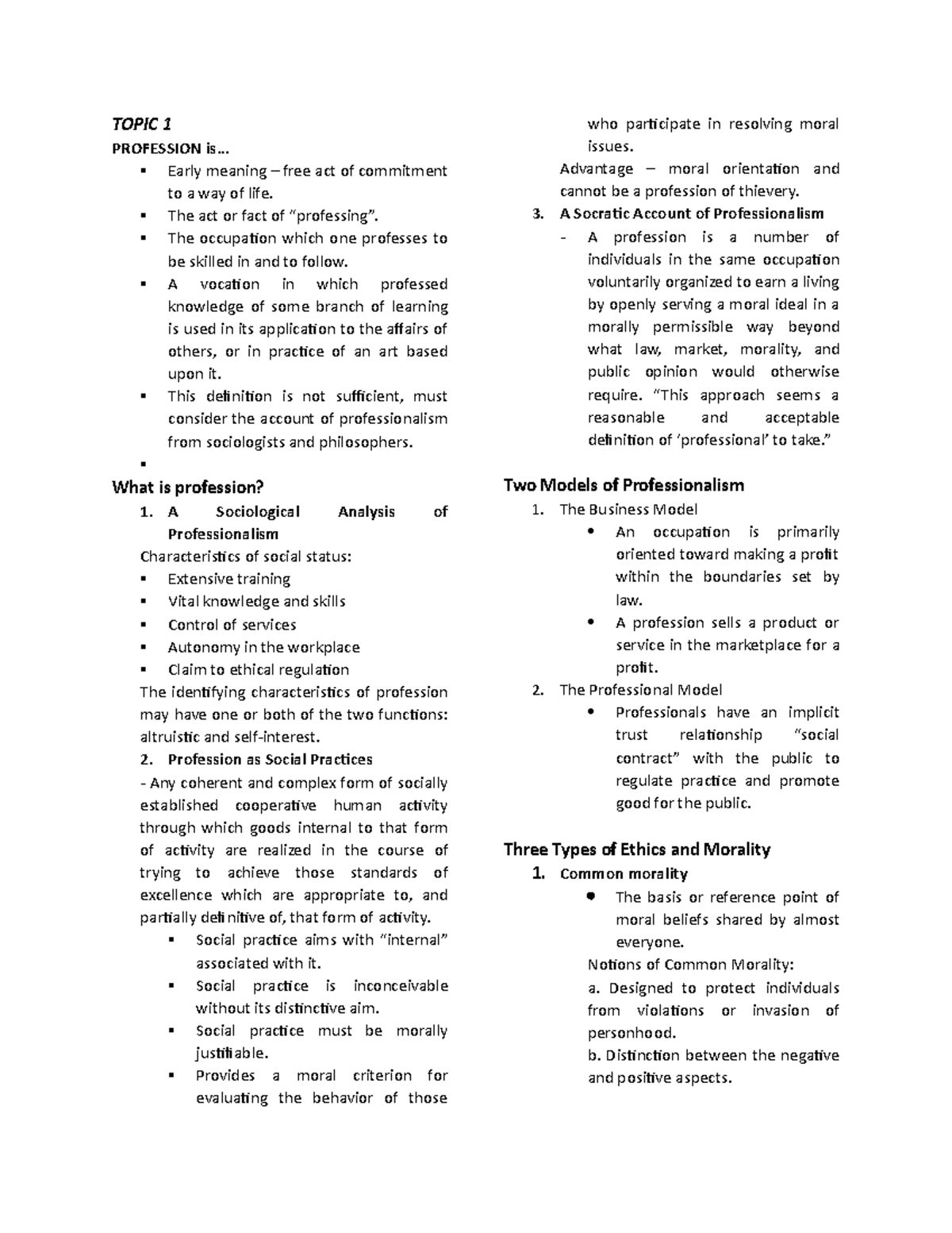 Ethics - TOPIC 1 PROFESSION is... Early meaning – free act of ...