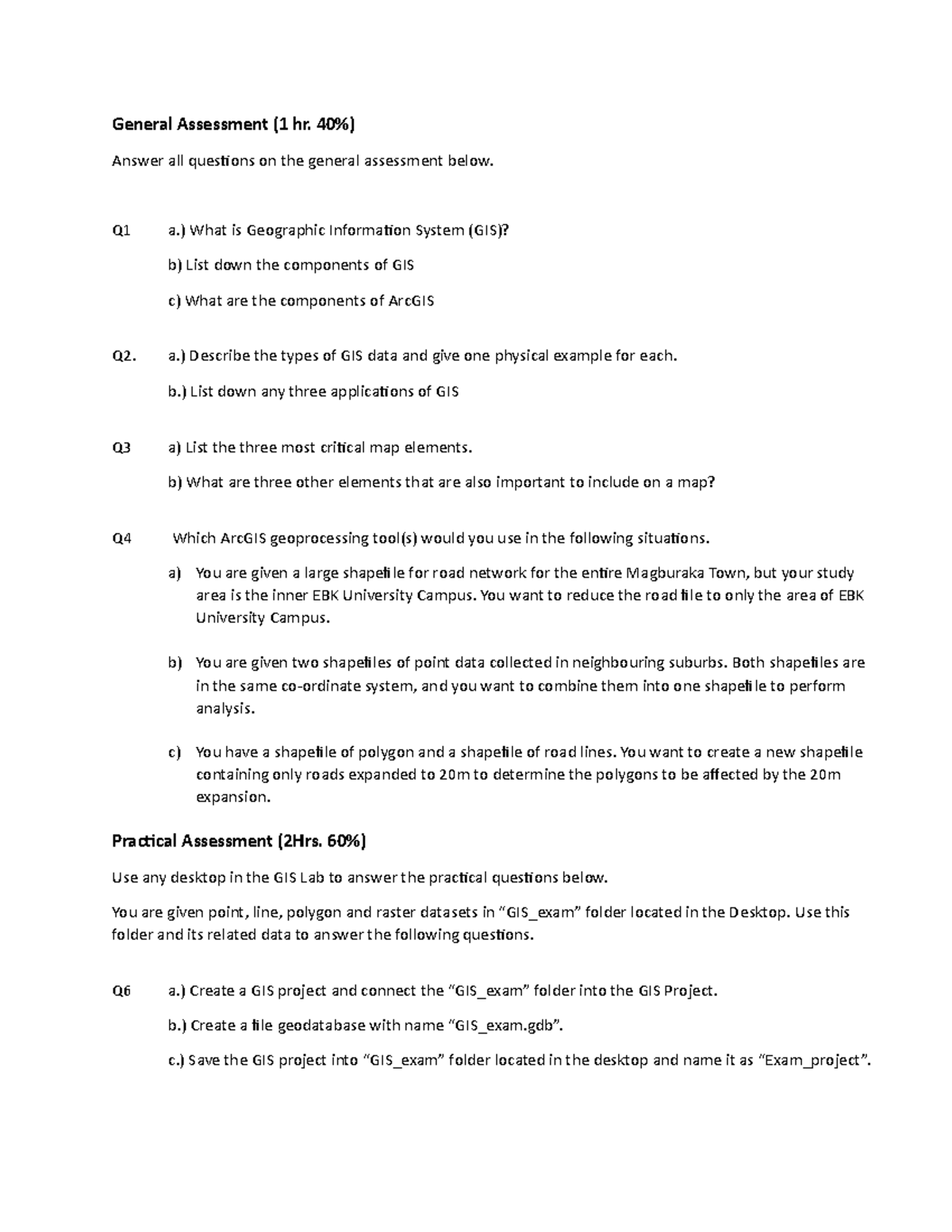 Exam Questions GEOG655 GIS Abk - General Assessment (1 Hr. 40%) Answer ...