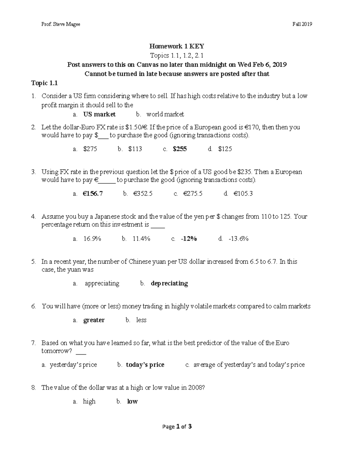 Fa19 Homework 1 KEY - Prof. Steve Magee Fall 2019 Homework 1 KEY Topics ...