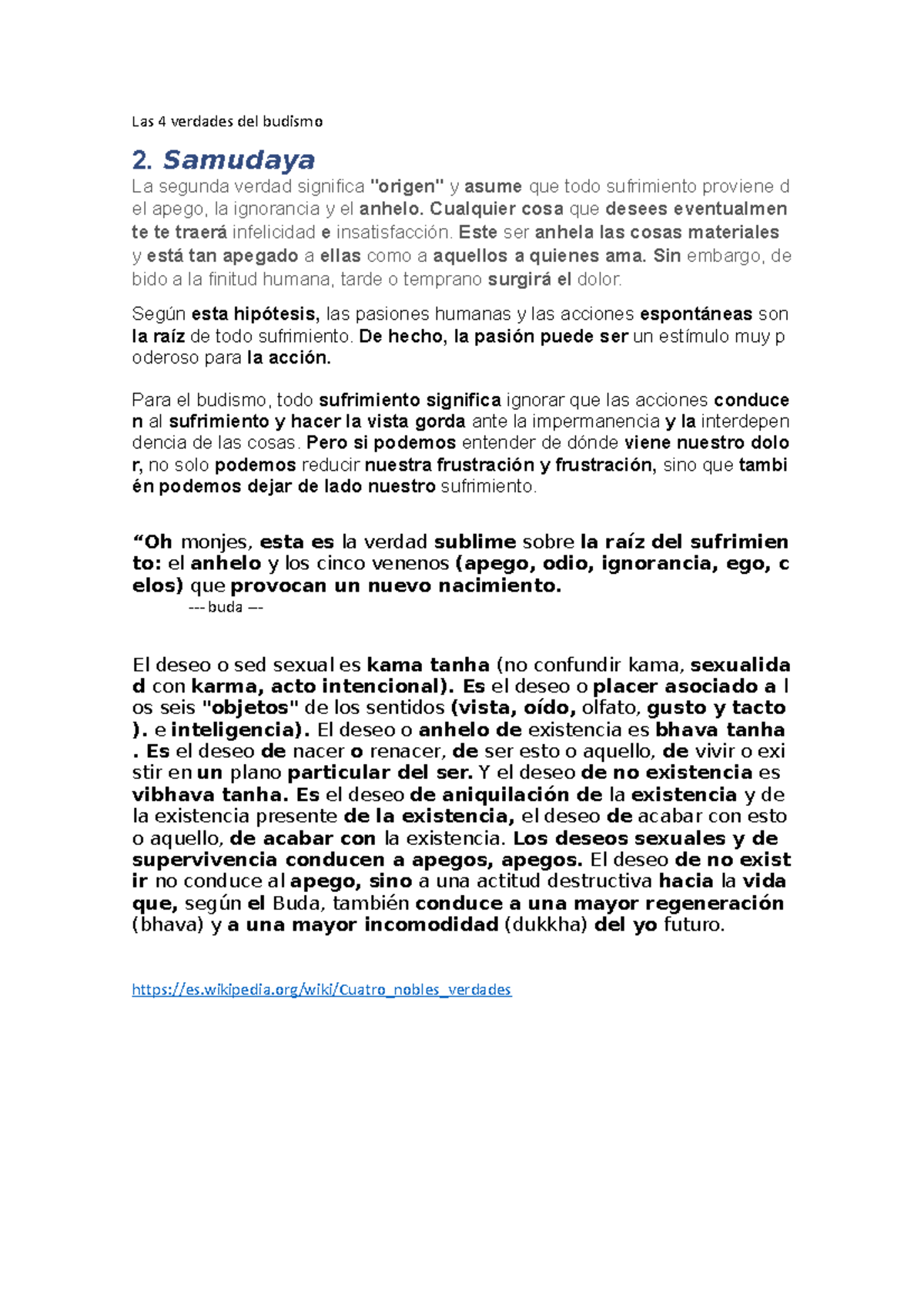 Las 4 verdades del budismo - Las 4 verdades del budismo 2. Samudaya La ...