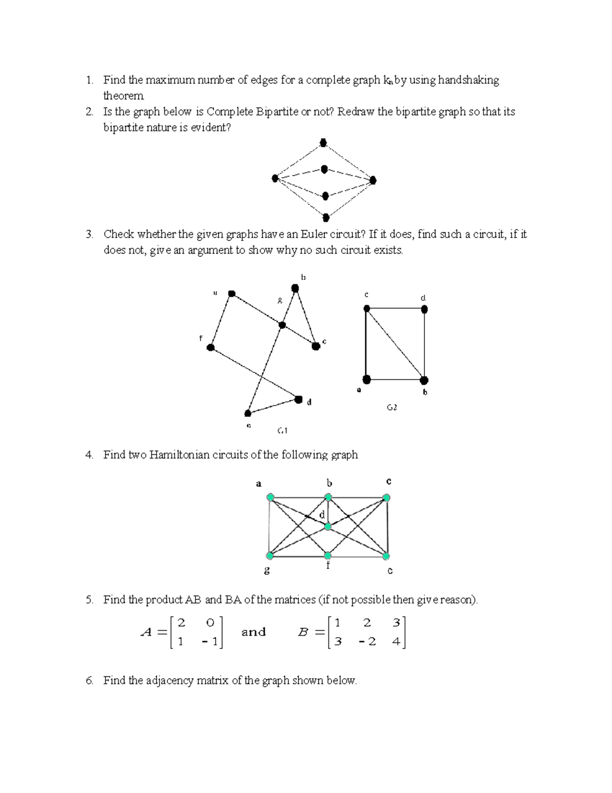 Practice questions of Lecture 39-41 - Find the maximum number of edges ...